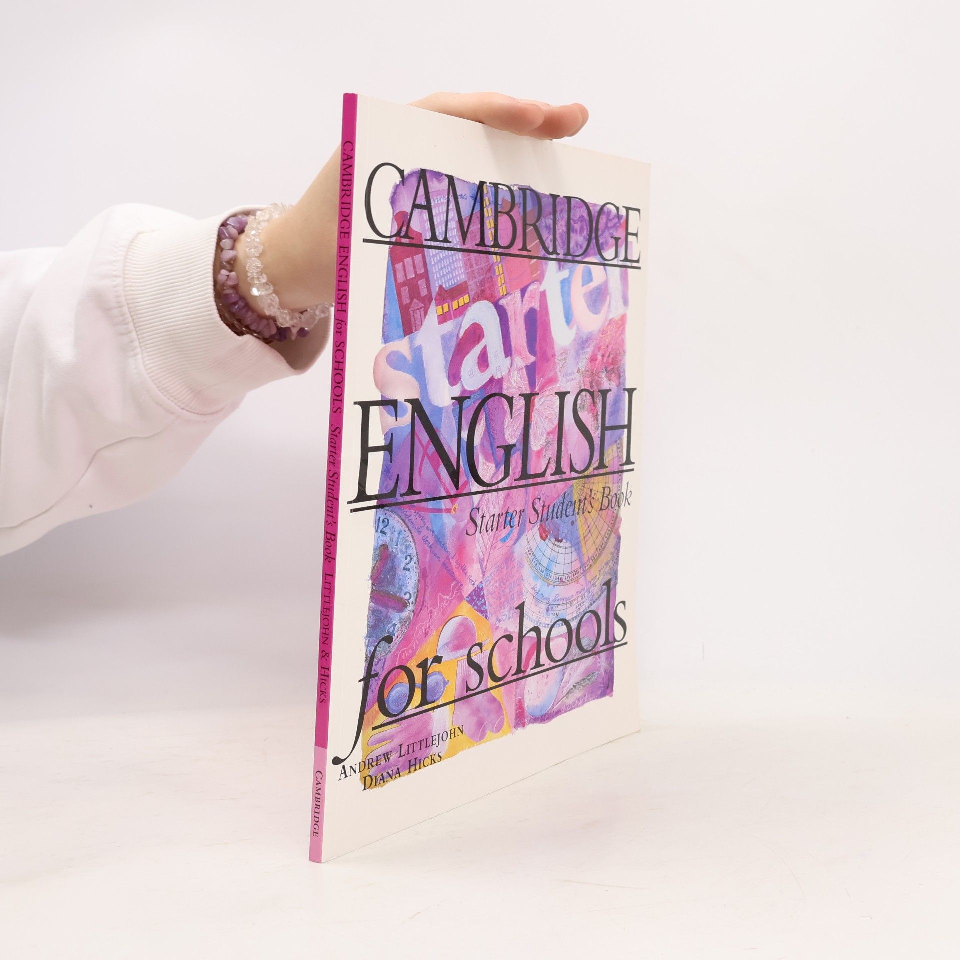 Diana Hicks Cambridge English for schools : starter student's book