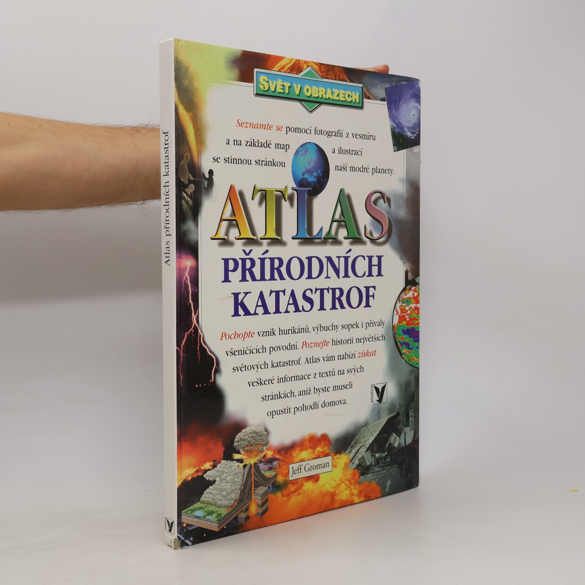 Jeff Groman Atlas přírodních katastrof