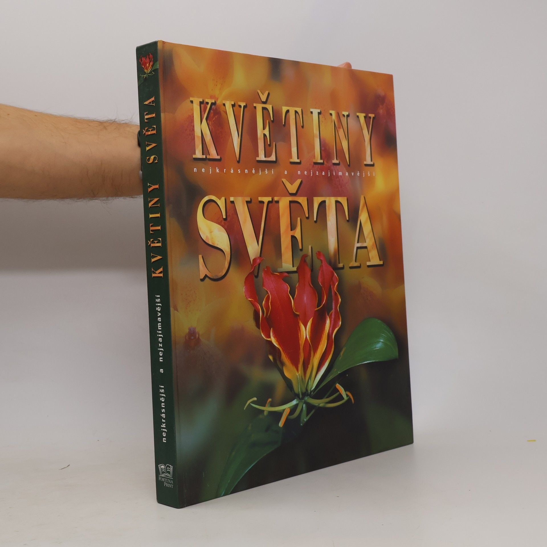 Autorenkollektiv Nejkrásnější a nejzajímavější květiny světa
