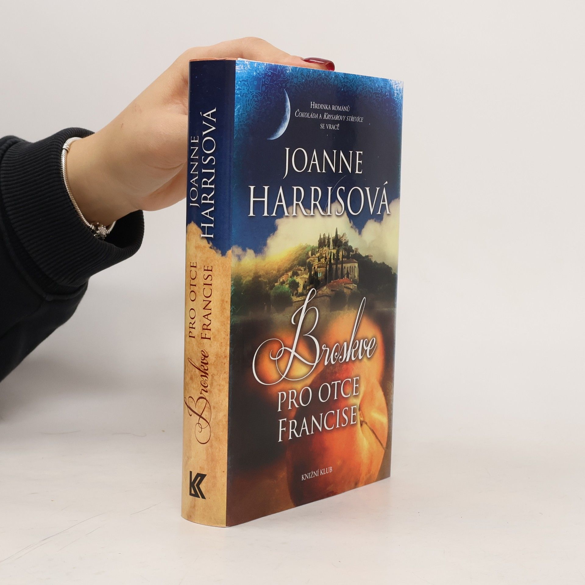 Joanne Harris Broskve pro otce Francise