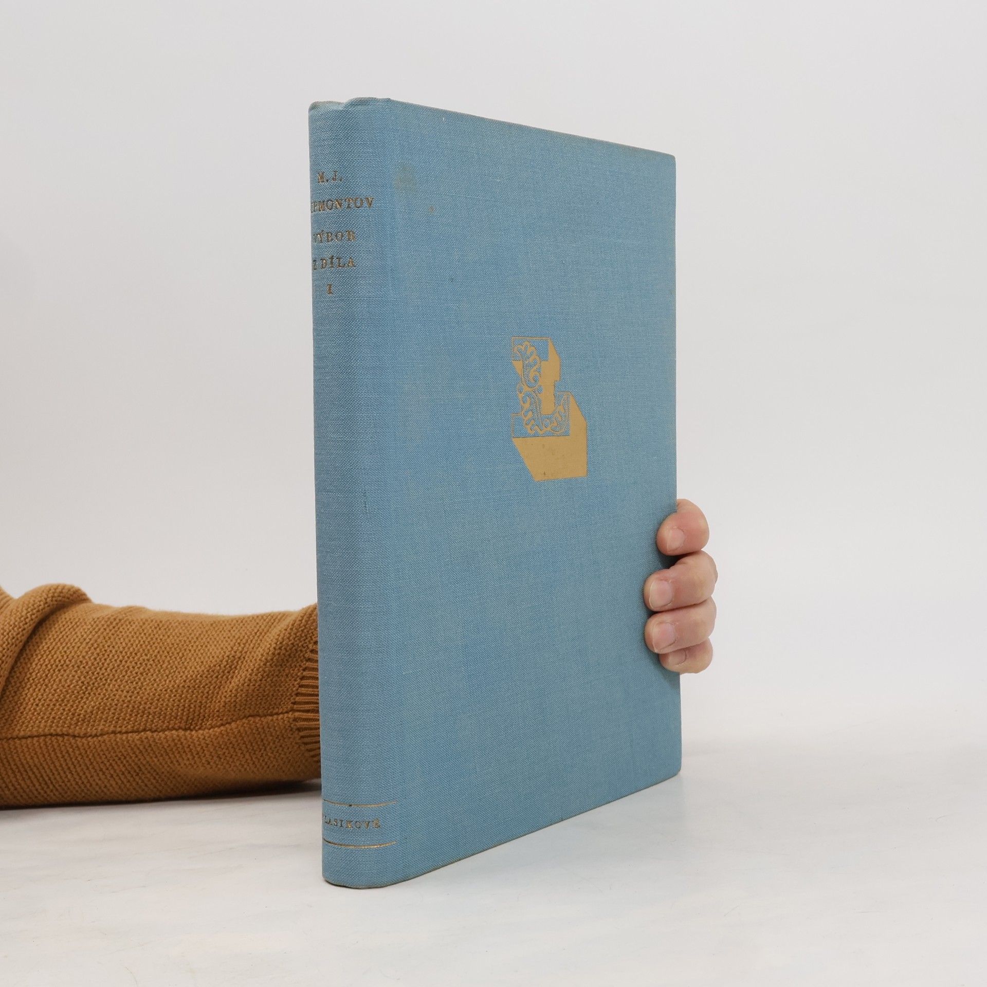 Michail Jurjevič Lermontov Výbor z díla I.