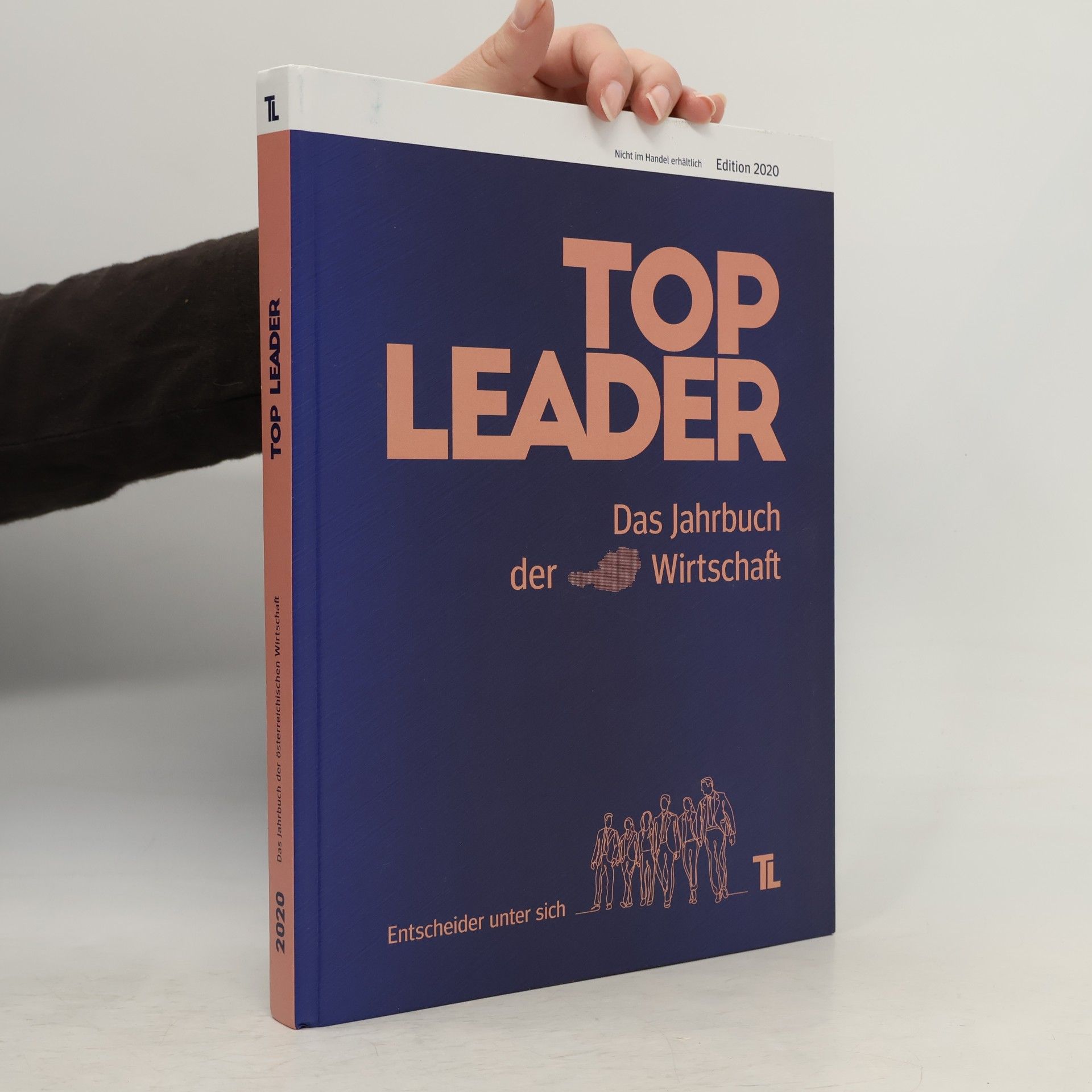 Top Leader - Das Jahrbuch der österreichischen Wirtschaft 2020 - Edition 2020