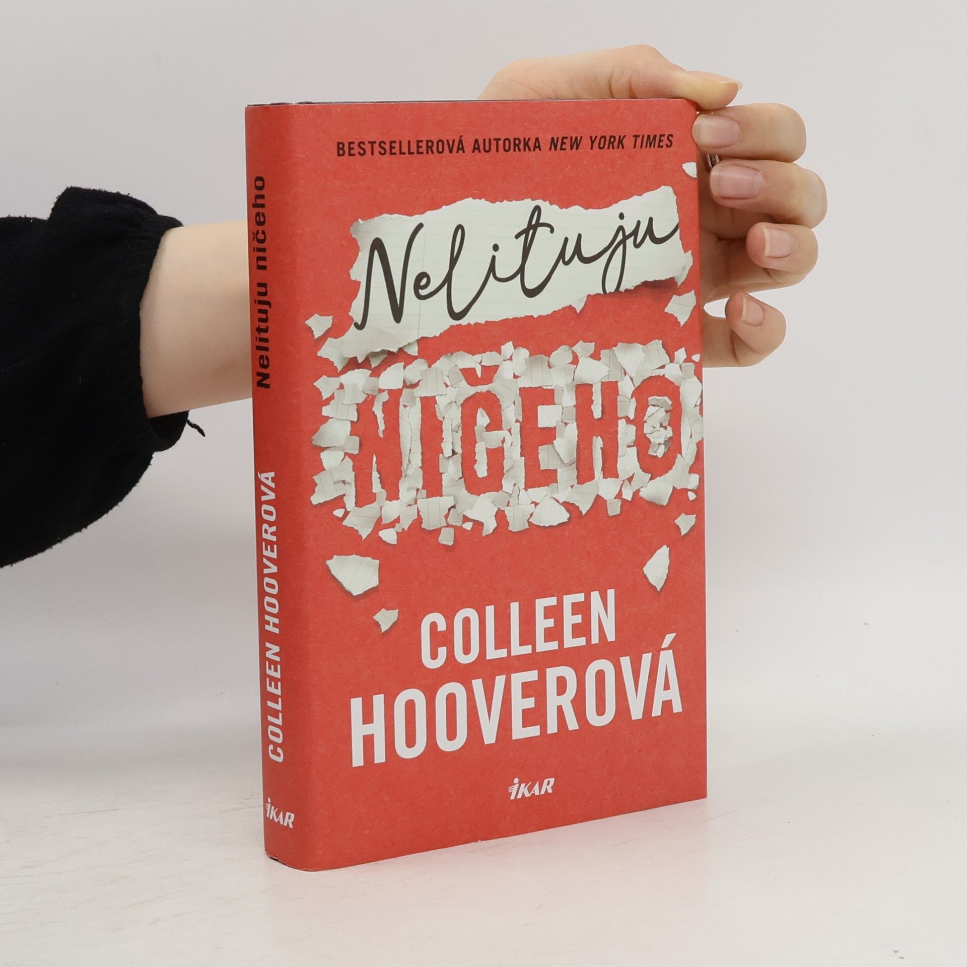 Colleen Hoover Nelituju ničeho