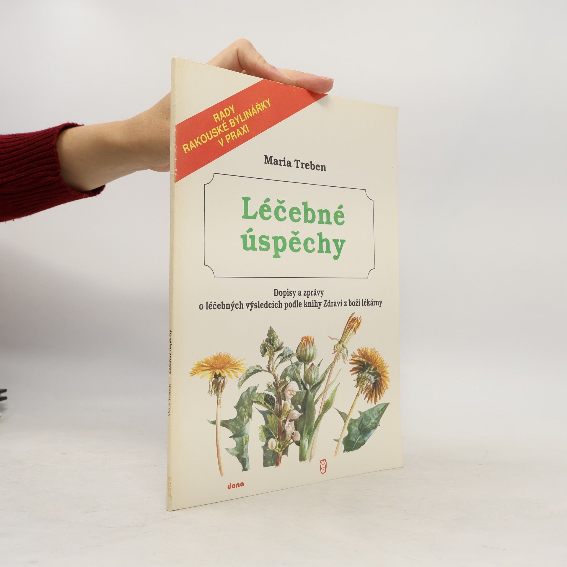 Maria Treben Léčebné úspěchy