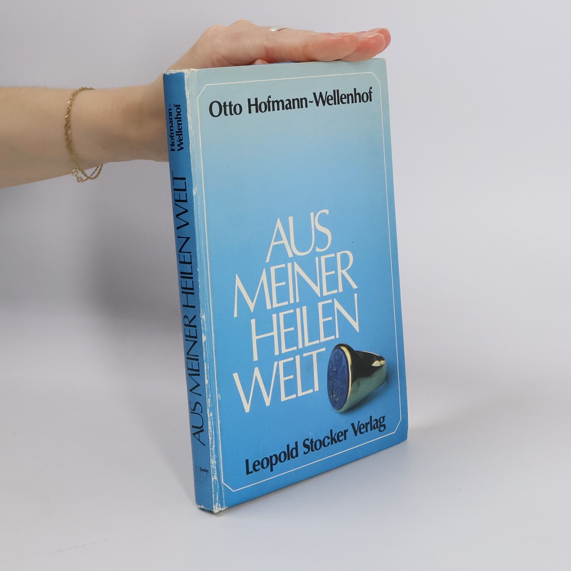 Otto Hofmann-Wellenhof Aus meiner heilen Welt