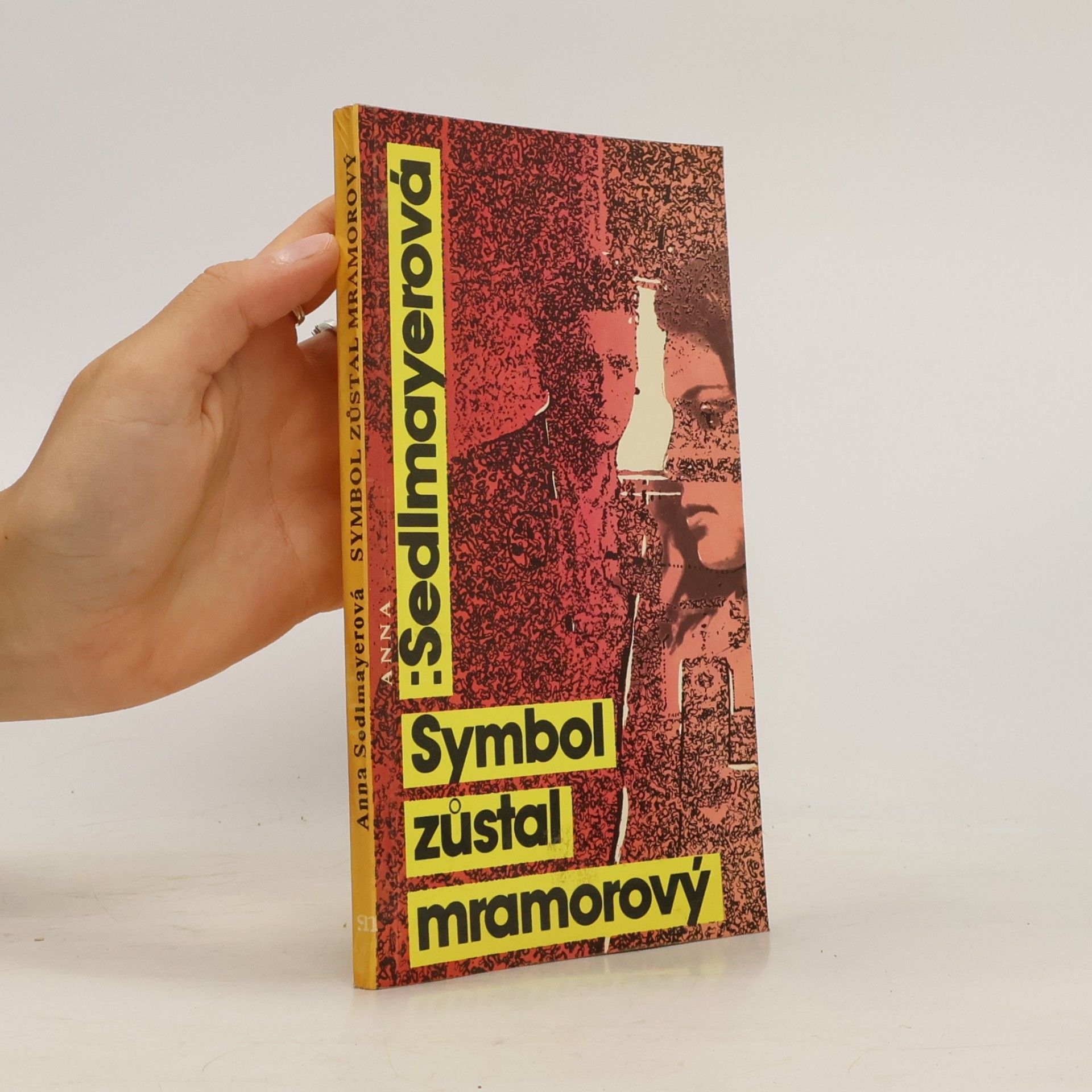 Anna Sedlmayerová Symbol zůstal mramorový