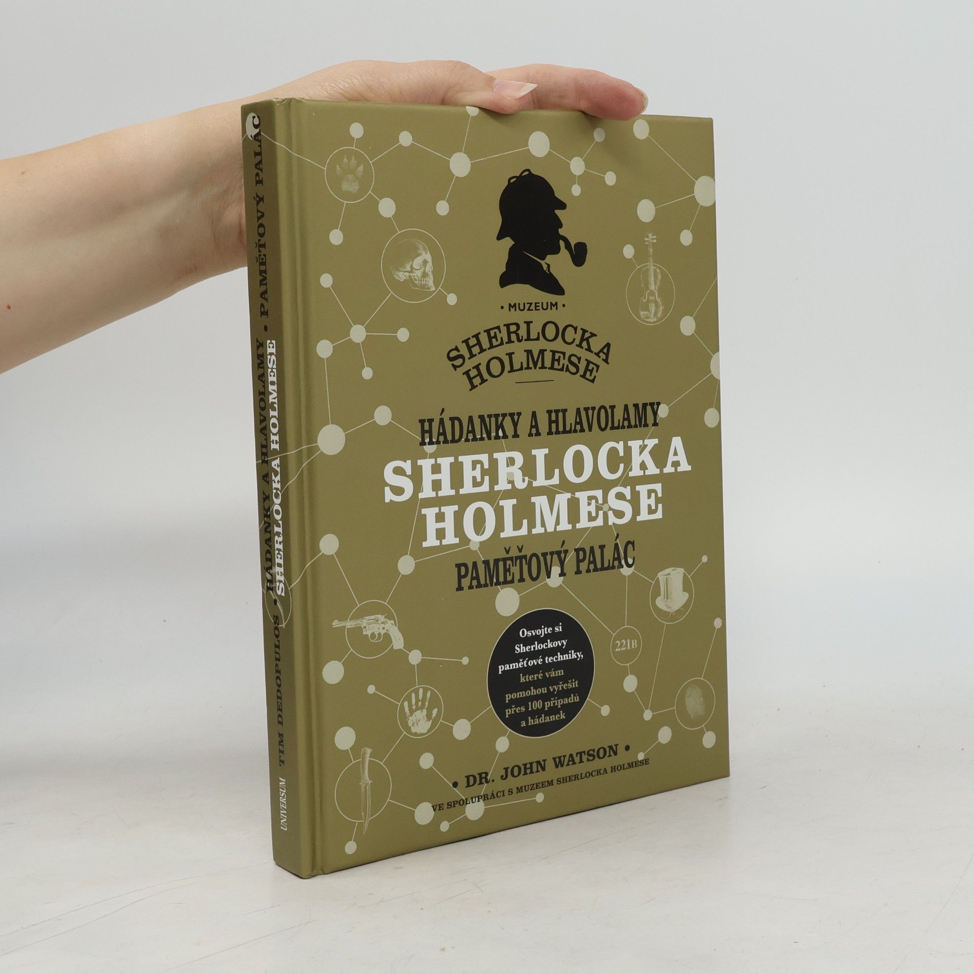 John Broadus Watson Hádanky a hlavolamy Sherlocka Holmese. Paměťový palác
