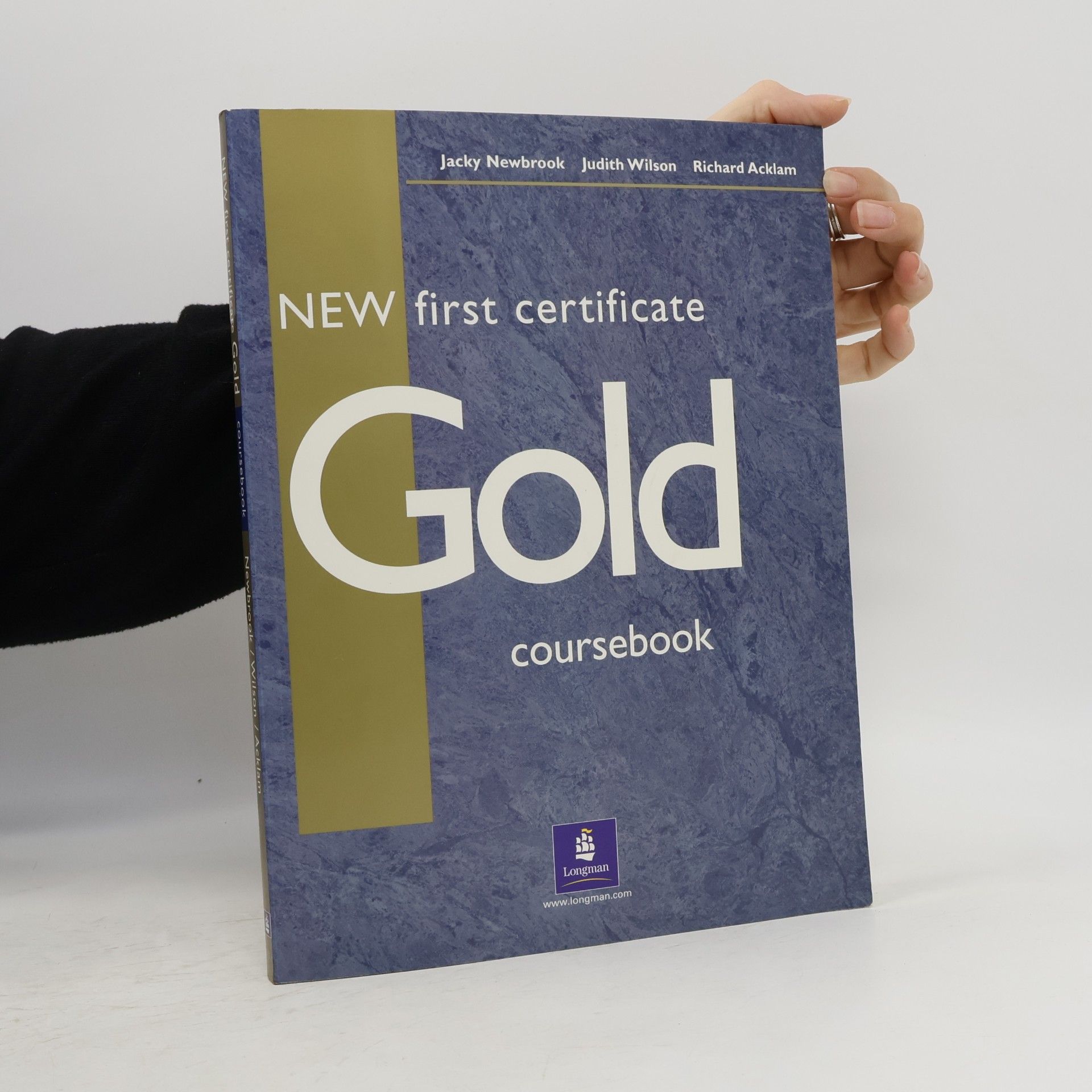 Kolektiv autorů New first certificate: Gold coursebook