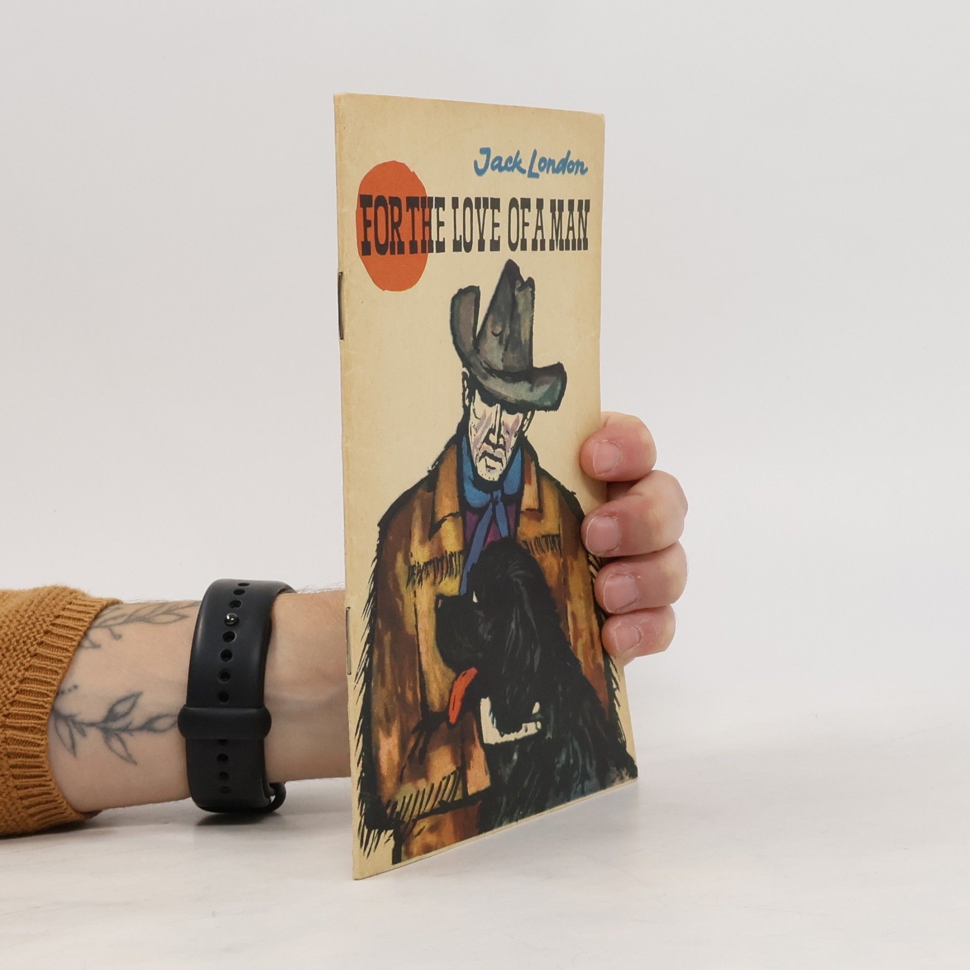 Jack London For the Love of a Man