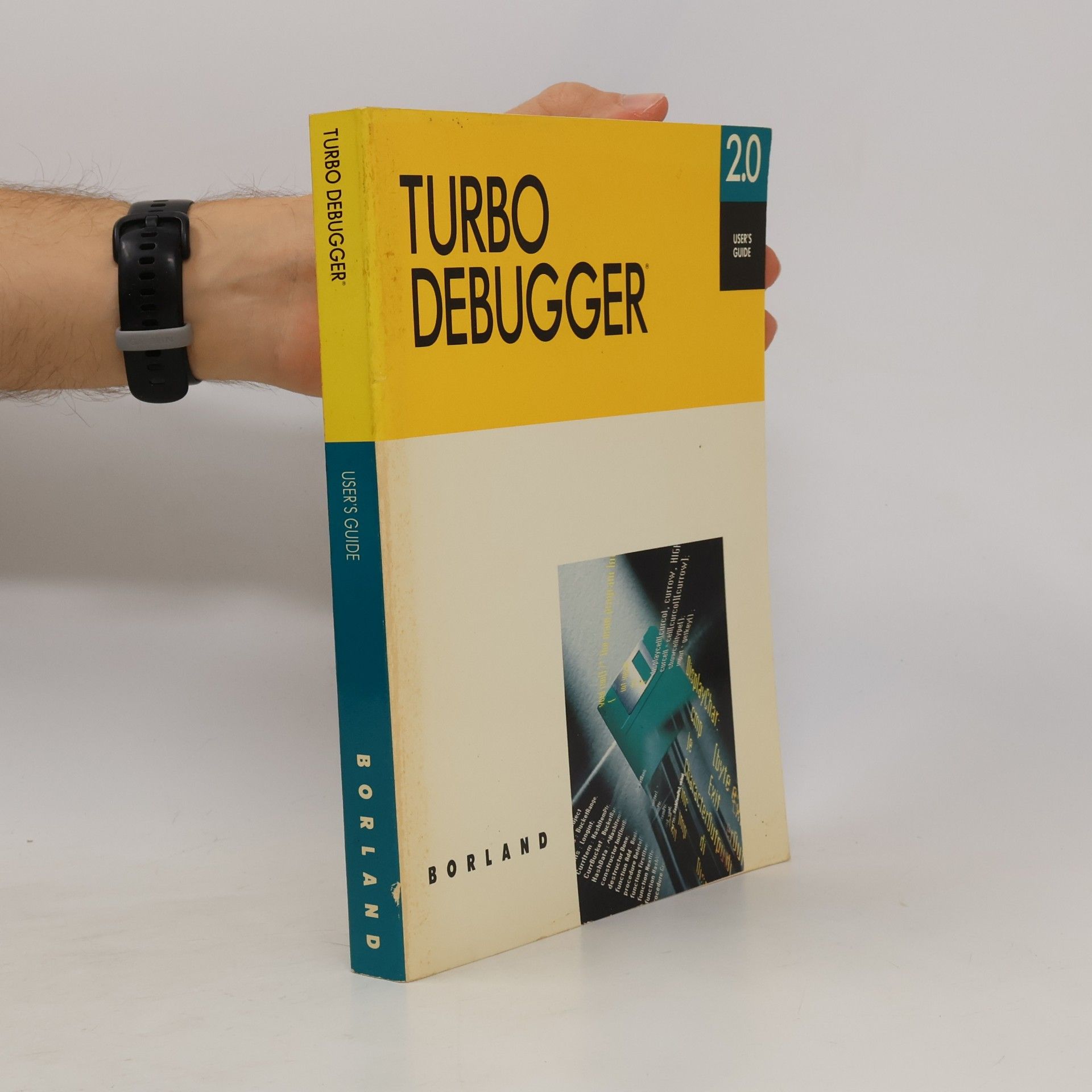 Various authors Turbo Debugger 2.0 User's Guide
