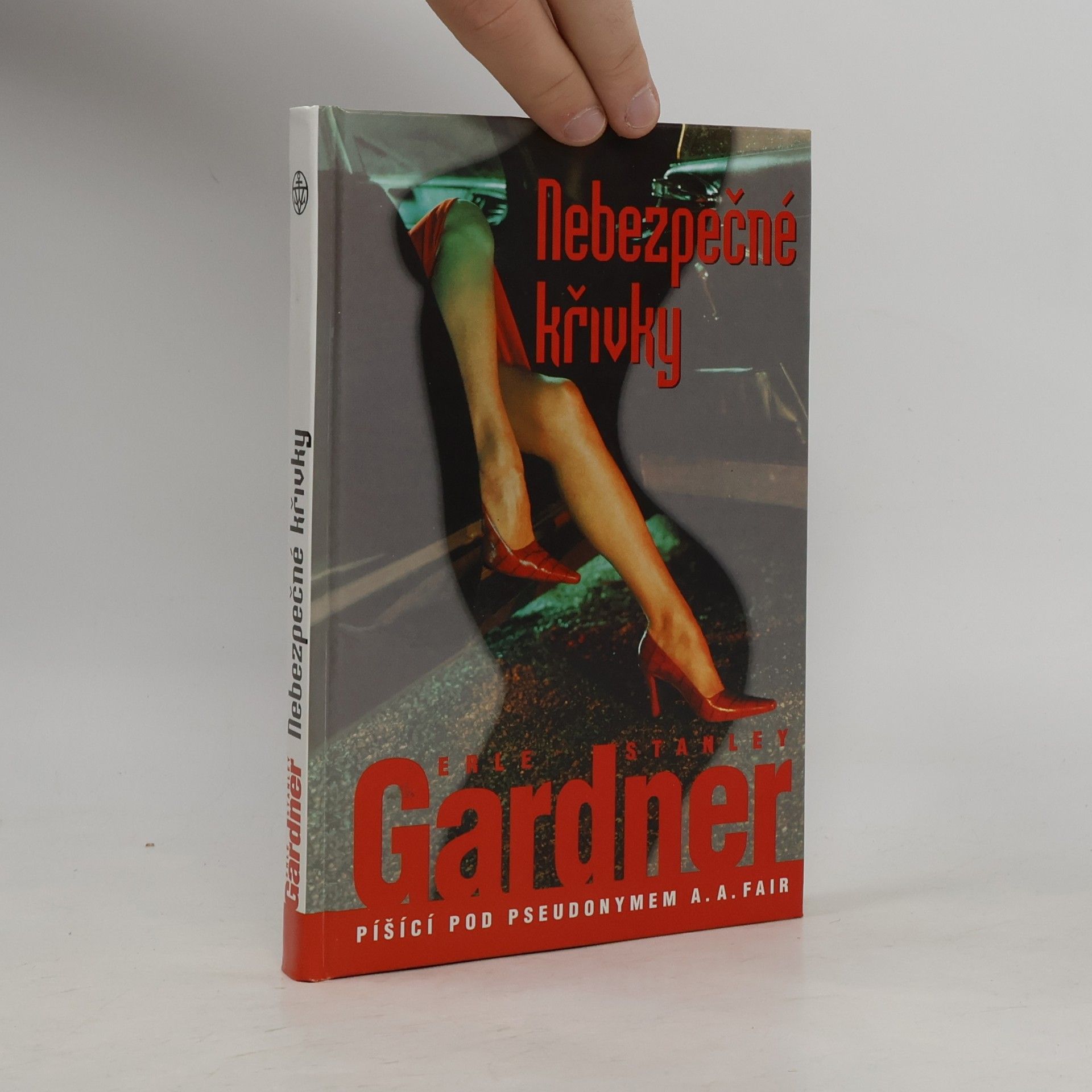 Erle Stanley Gardner Nebezpečné křivky