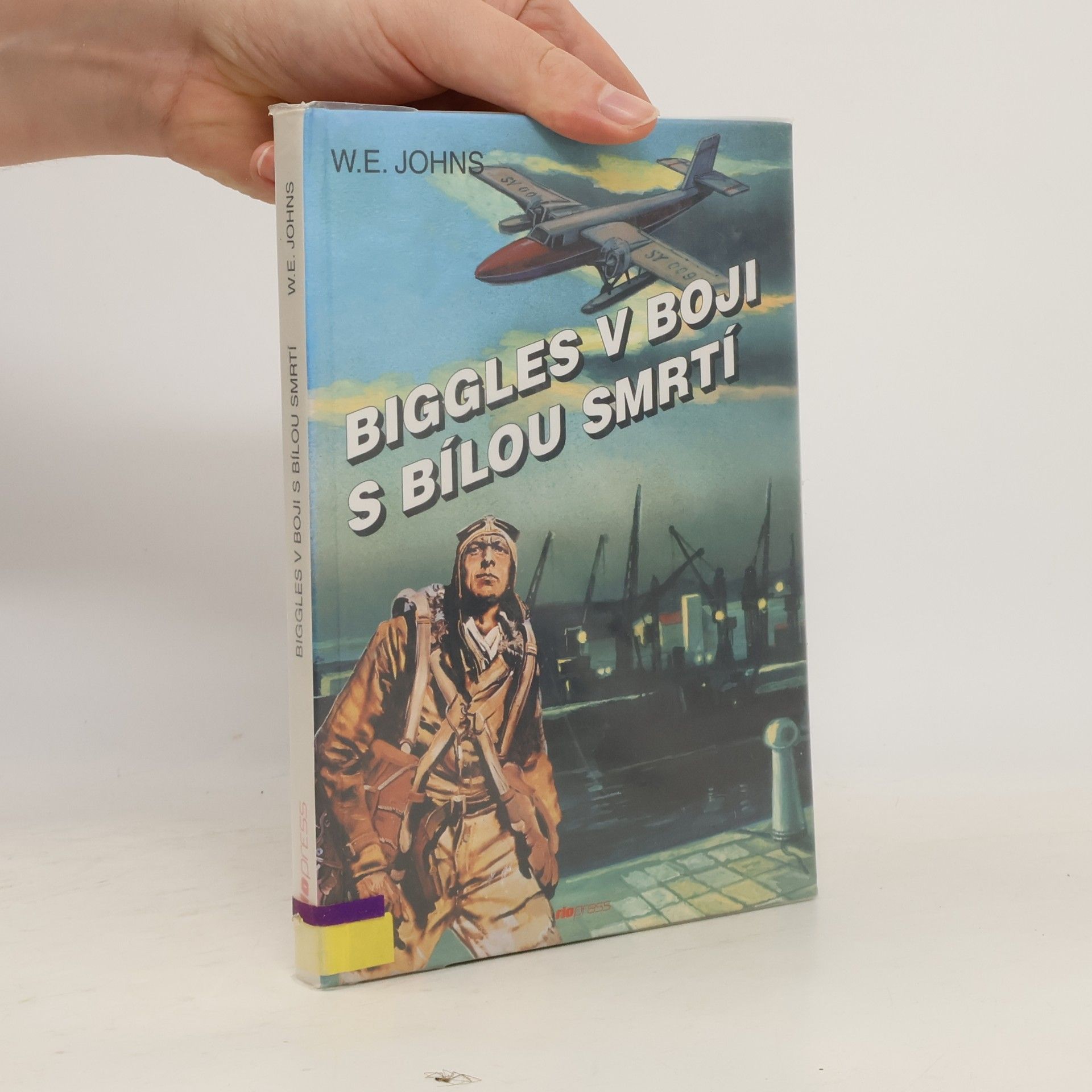 W. E. Johns Biggles v boji s bílou smrtí
