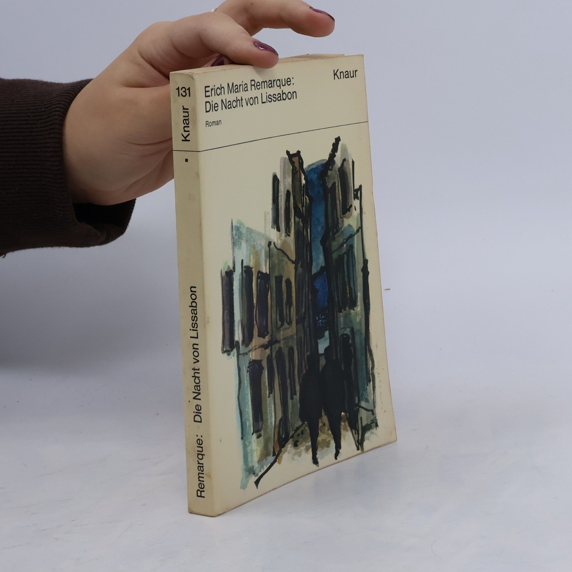 Erich Maria Remarque Die Nacht von Lissabon