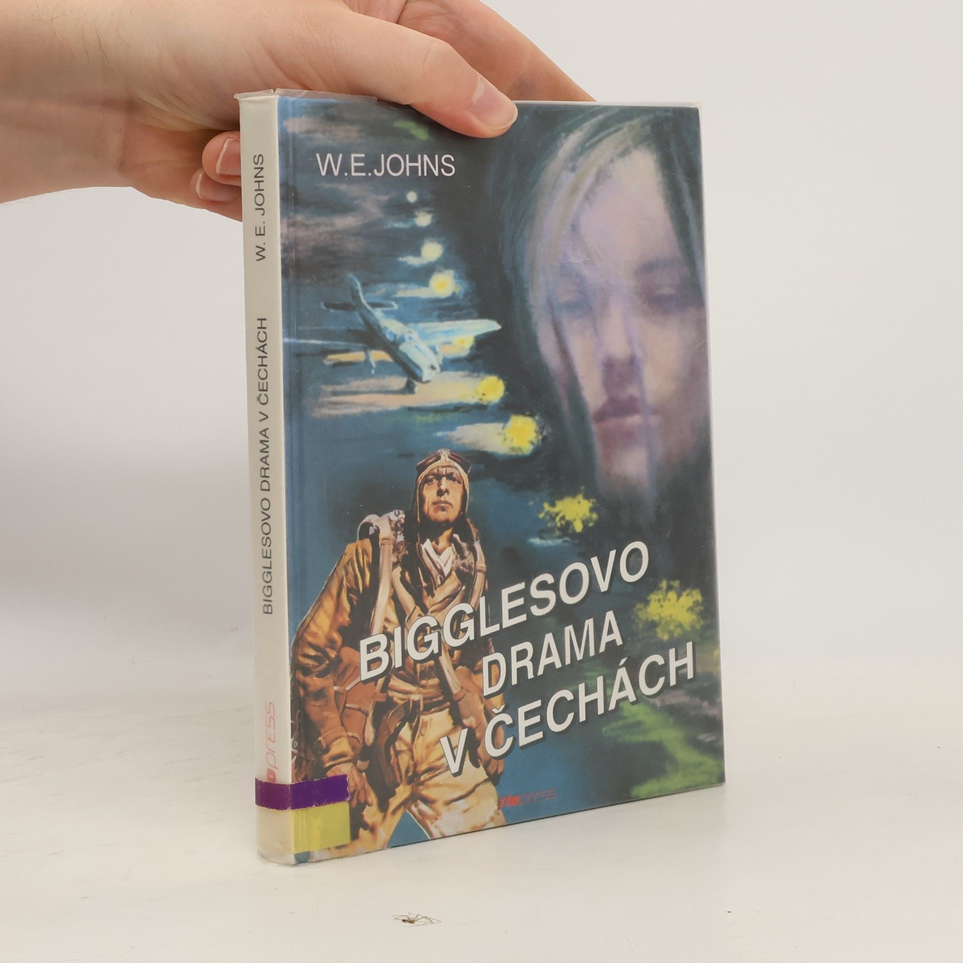 William Earl Johns Bigglesovo drama v Čechách