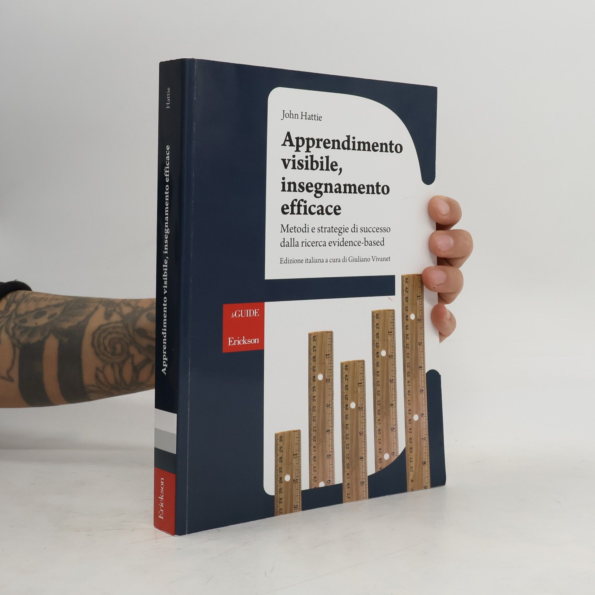 Giuliano Vivanet Le guide Erickson: Apprendimento visibile, insegnamento efficace - Edizione italiana a cura di Giuliano Vivanet