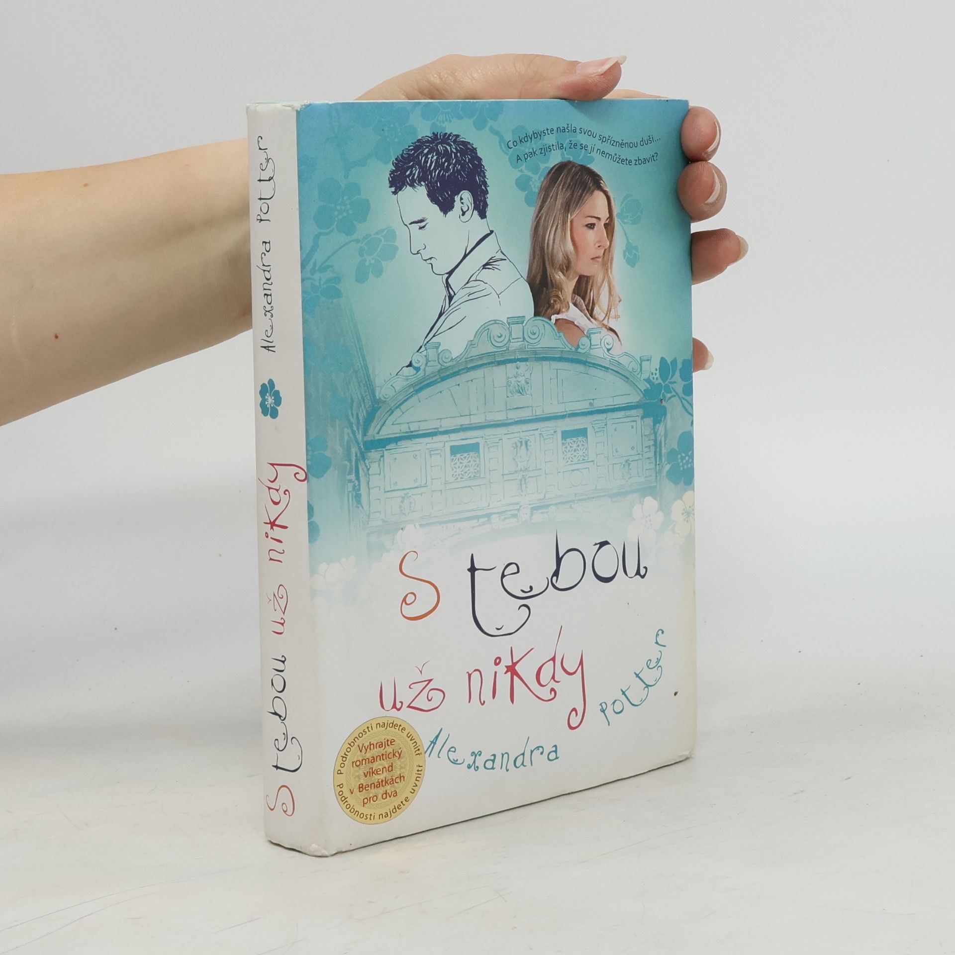 Alexandra Potter S tebou už nikdy