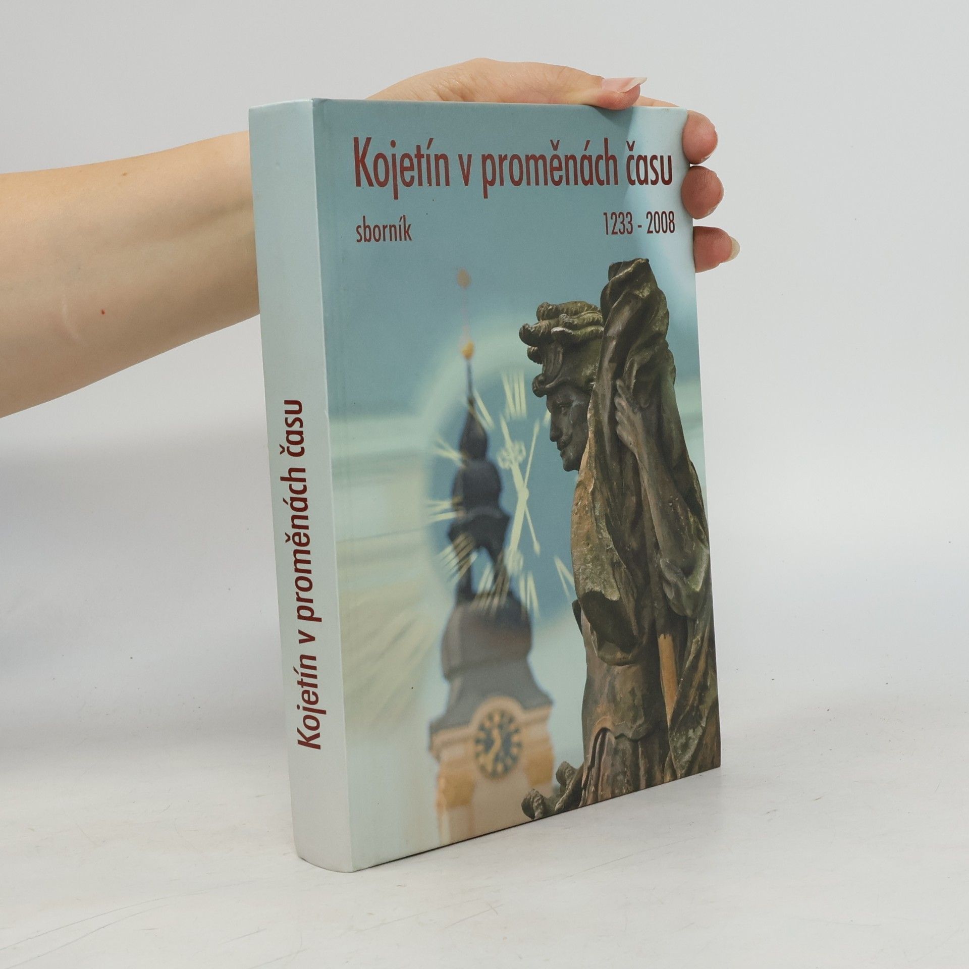 Kojetín v proměnách času