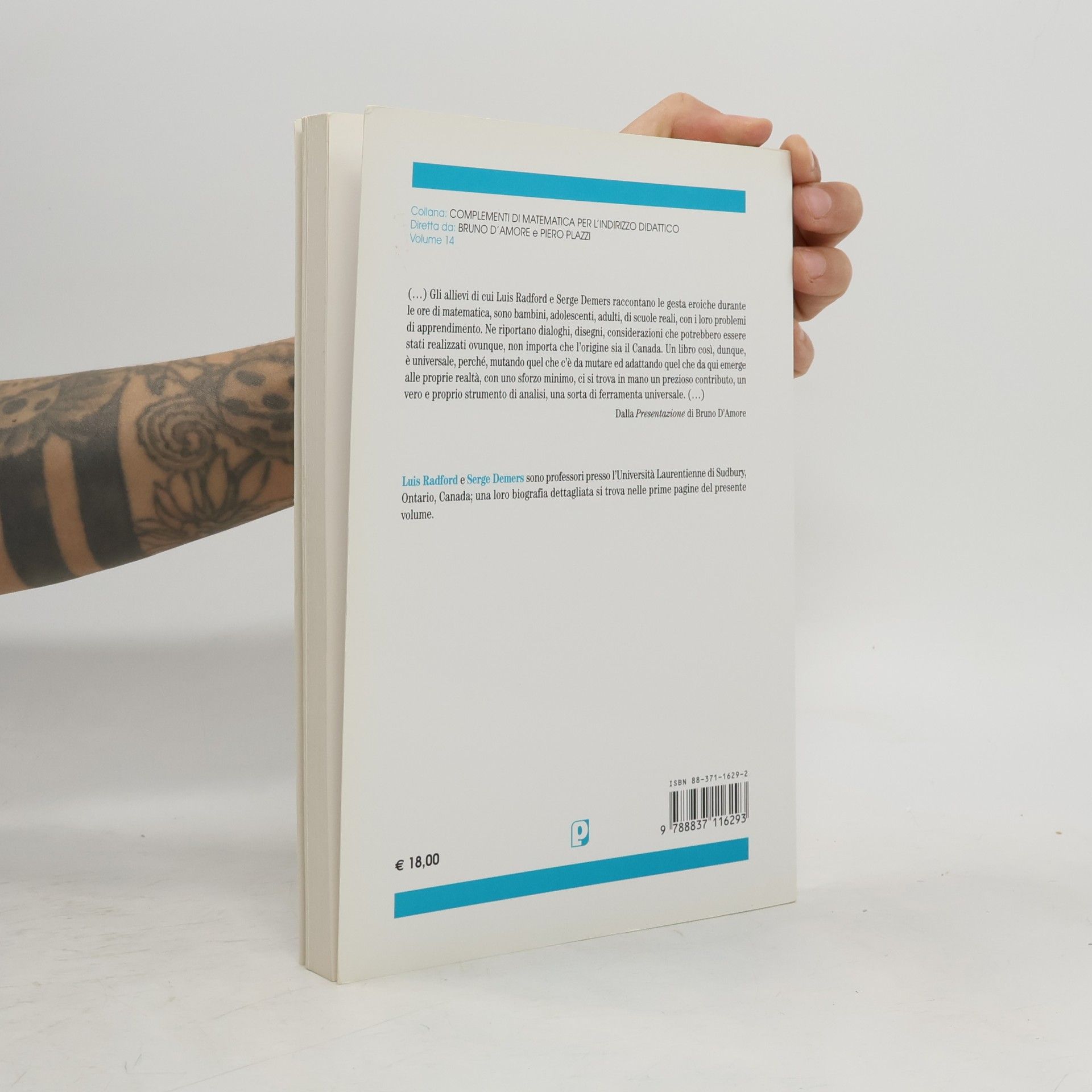 Luis Radford Complementi di matematica per l'indirizzo didattico - 14: Comunicazione e apprendimento. Riferimenti concettuali e pratici per le ore di matematica