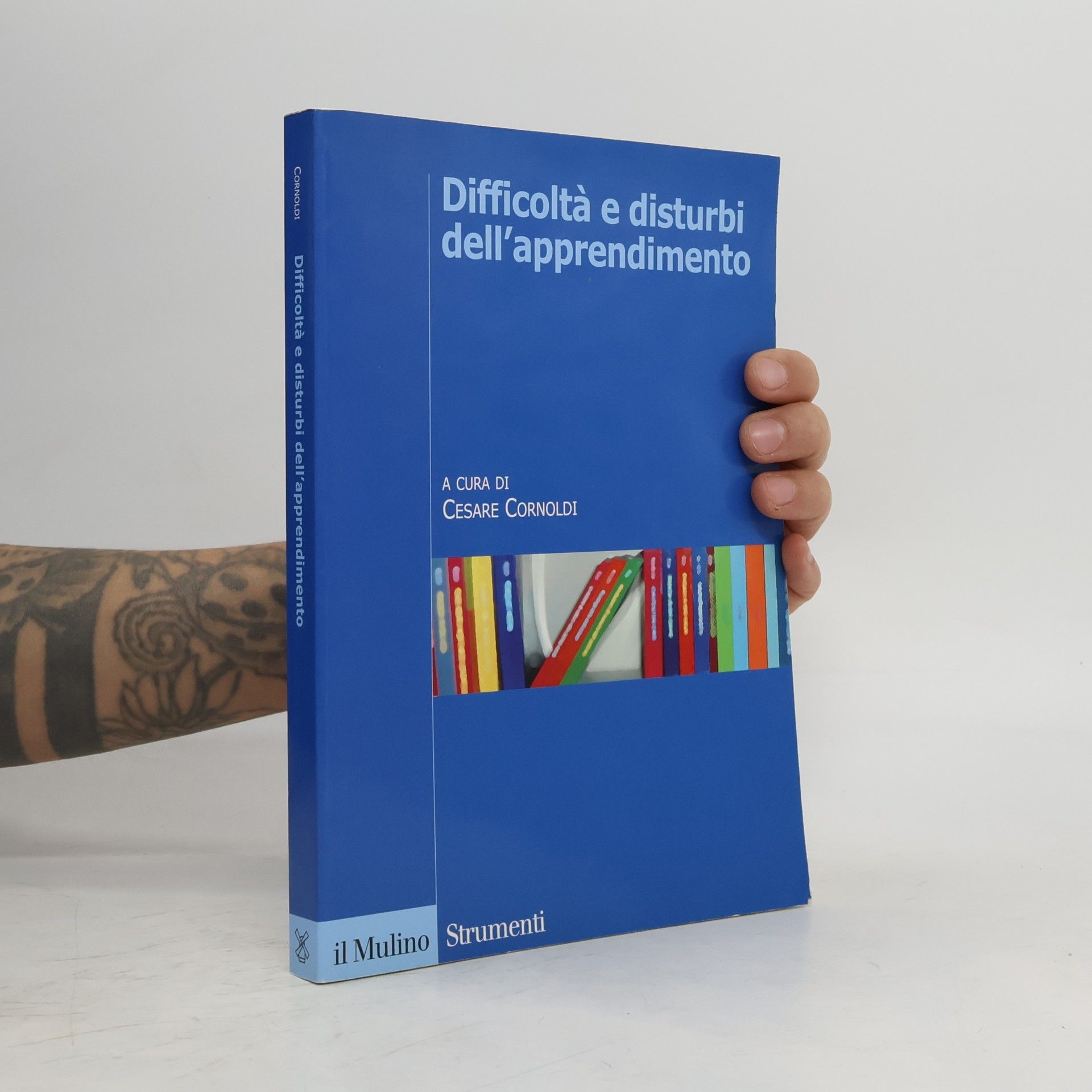 Cesare Cornoldi Strumenti: Difficoltà e disturbi dell'apprendimento