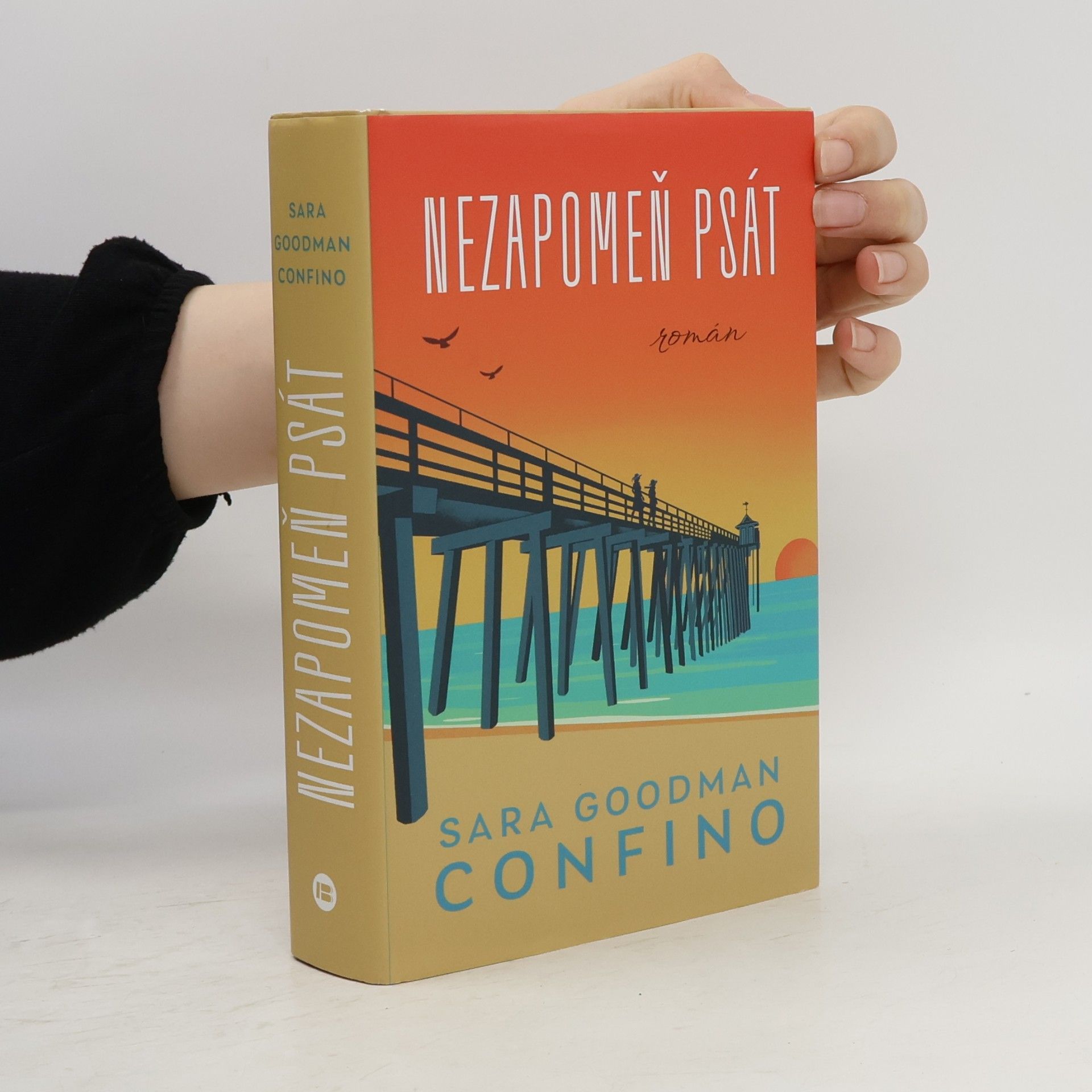 Sara Goodman Confino Nezapomeň psát
