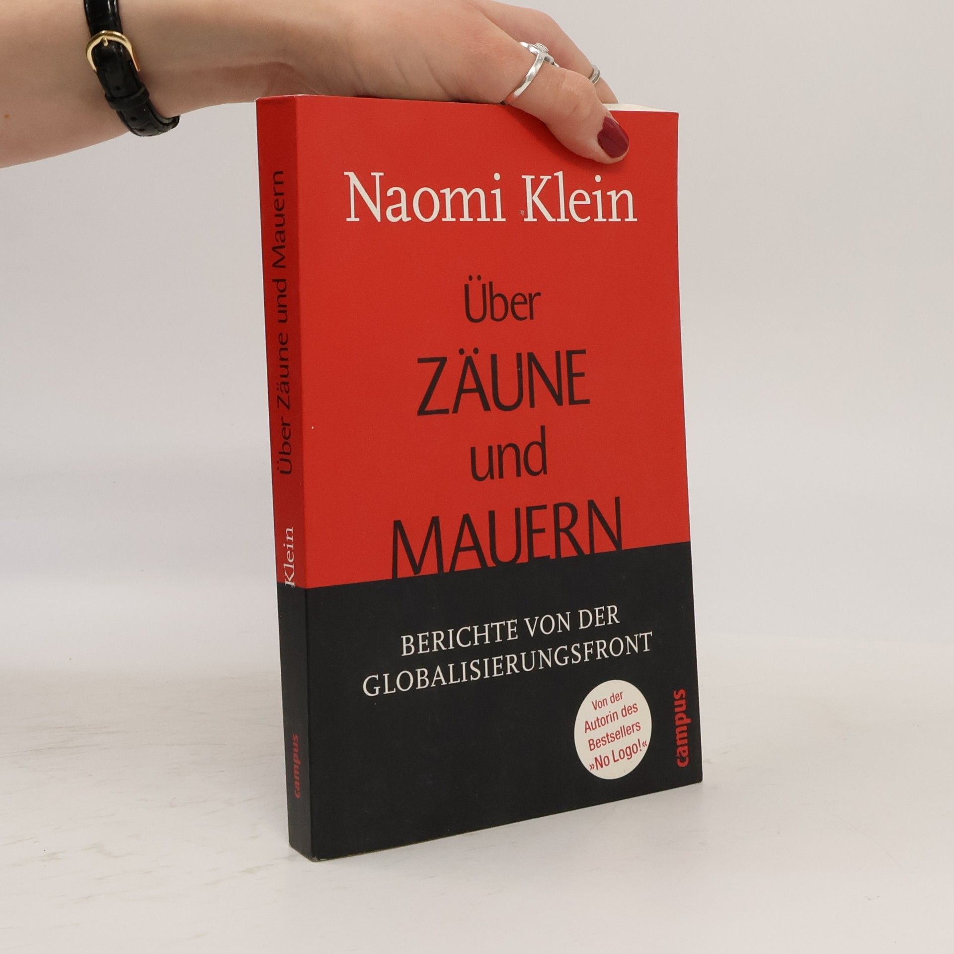 Naomi Klein Über Zäune und Mauern