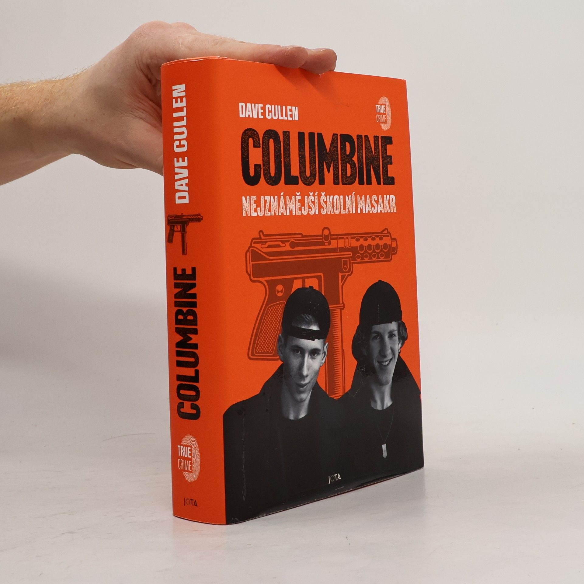 Dave Cullen Columbine : nejznámější školní masakr
