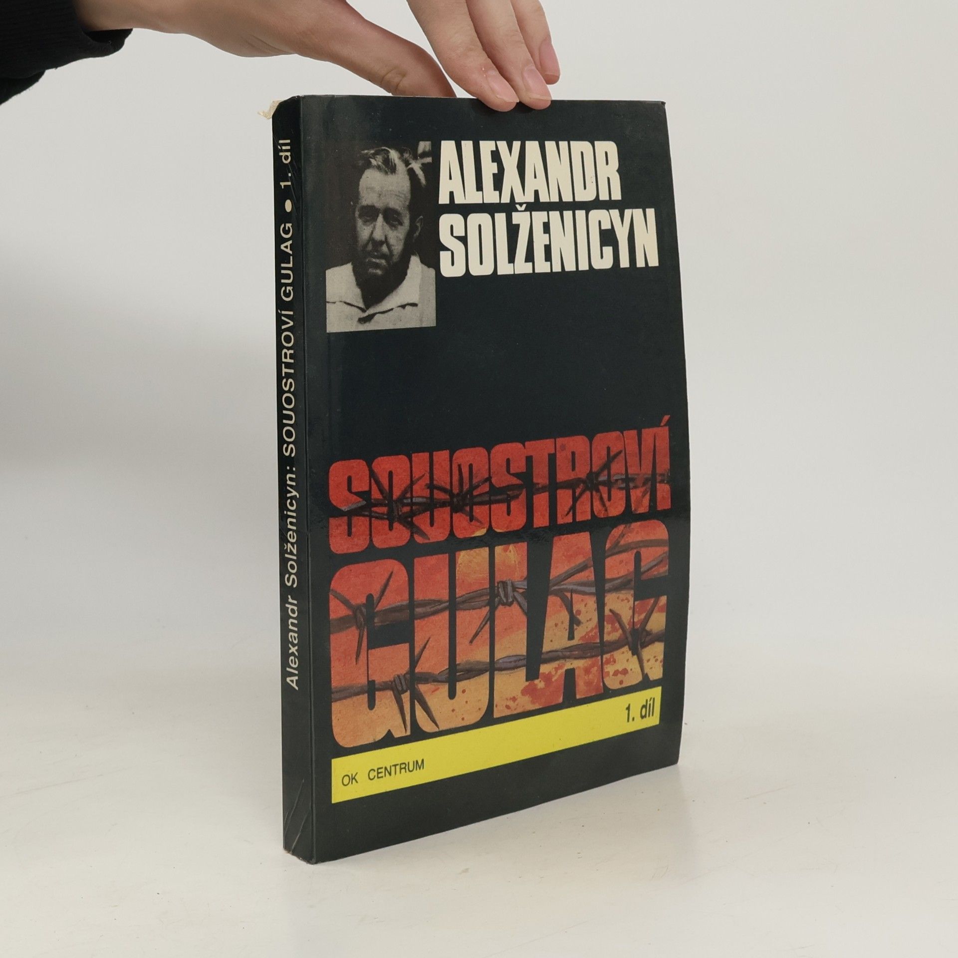 Alexandr Isajevič Solženicyn Souostroví Gulag 1