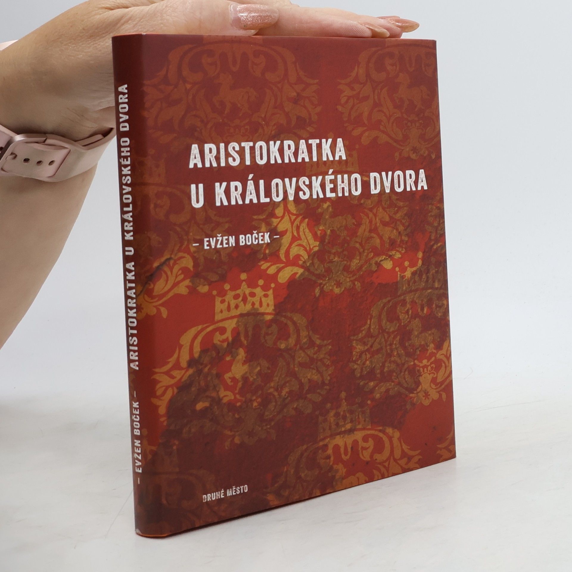 Evžen Boček Aristokratka u královského dvora
