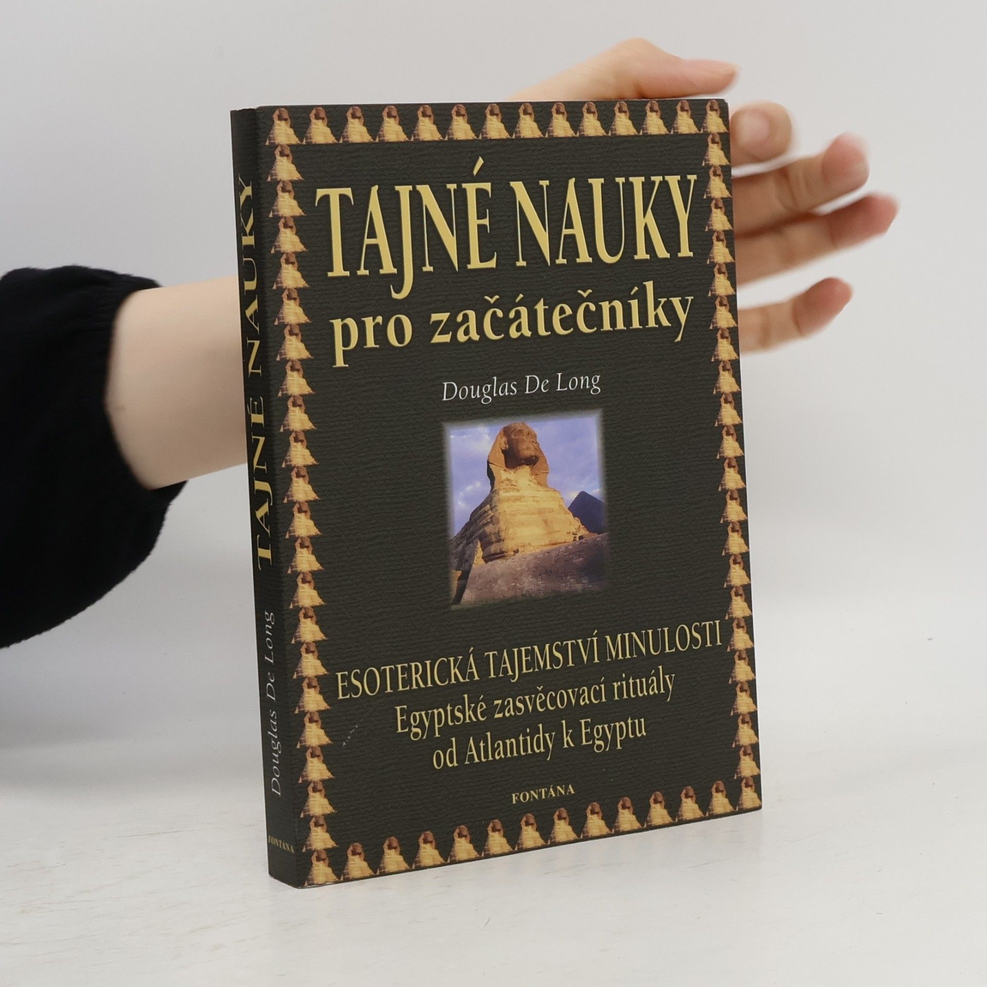 Douglas de Long Tajné nauky pro začátečníky