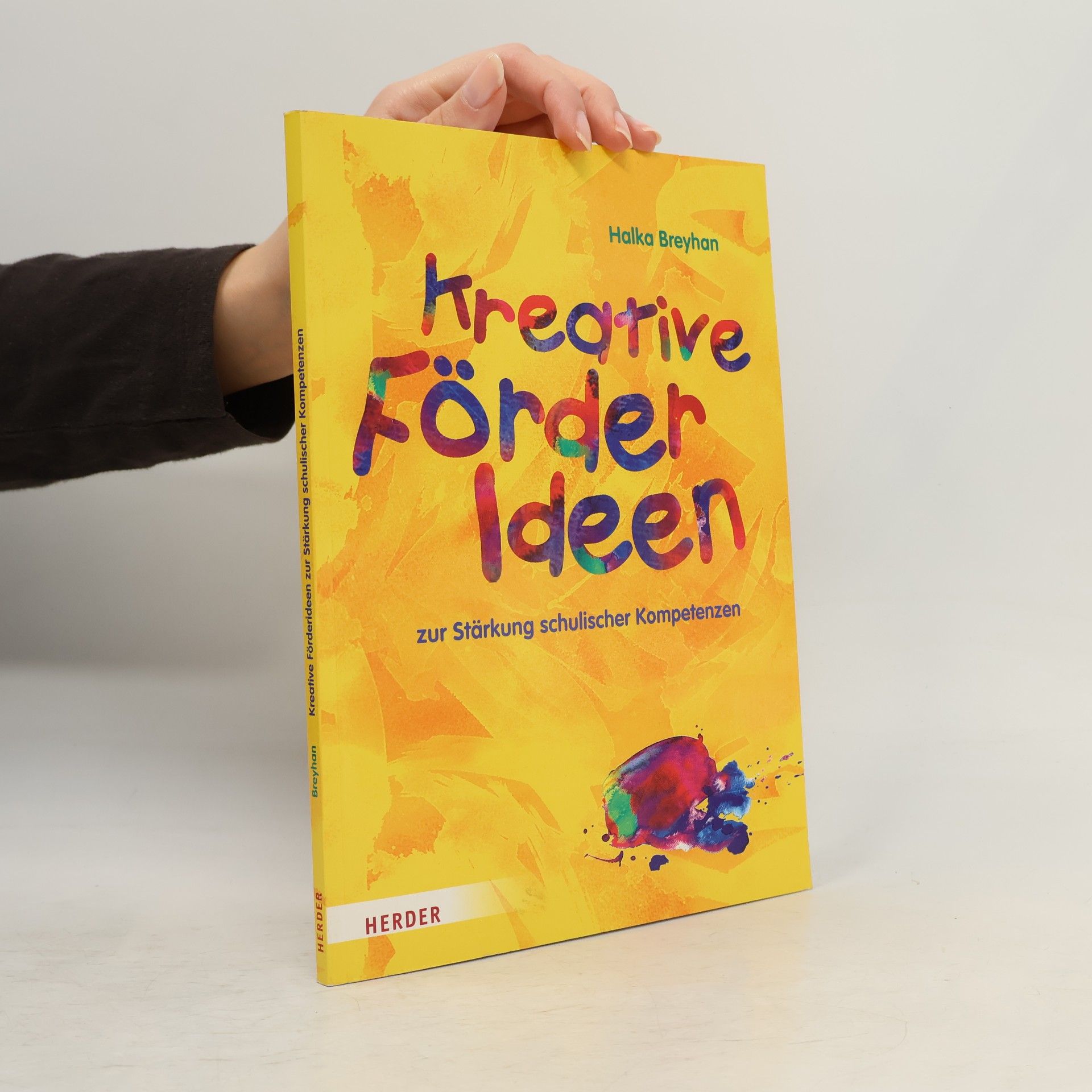 Halka Breyhan Kreative Förderideen zur Stärkung schulischer Kompetenzen