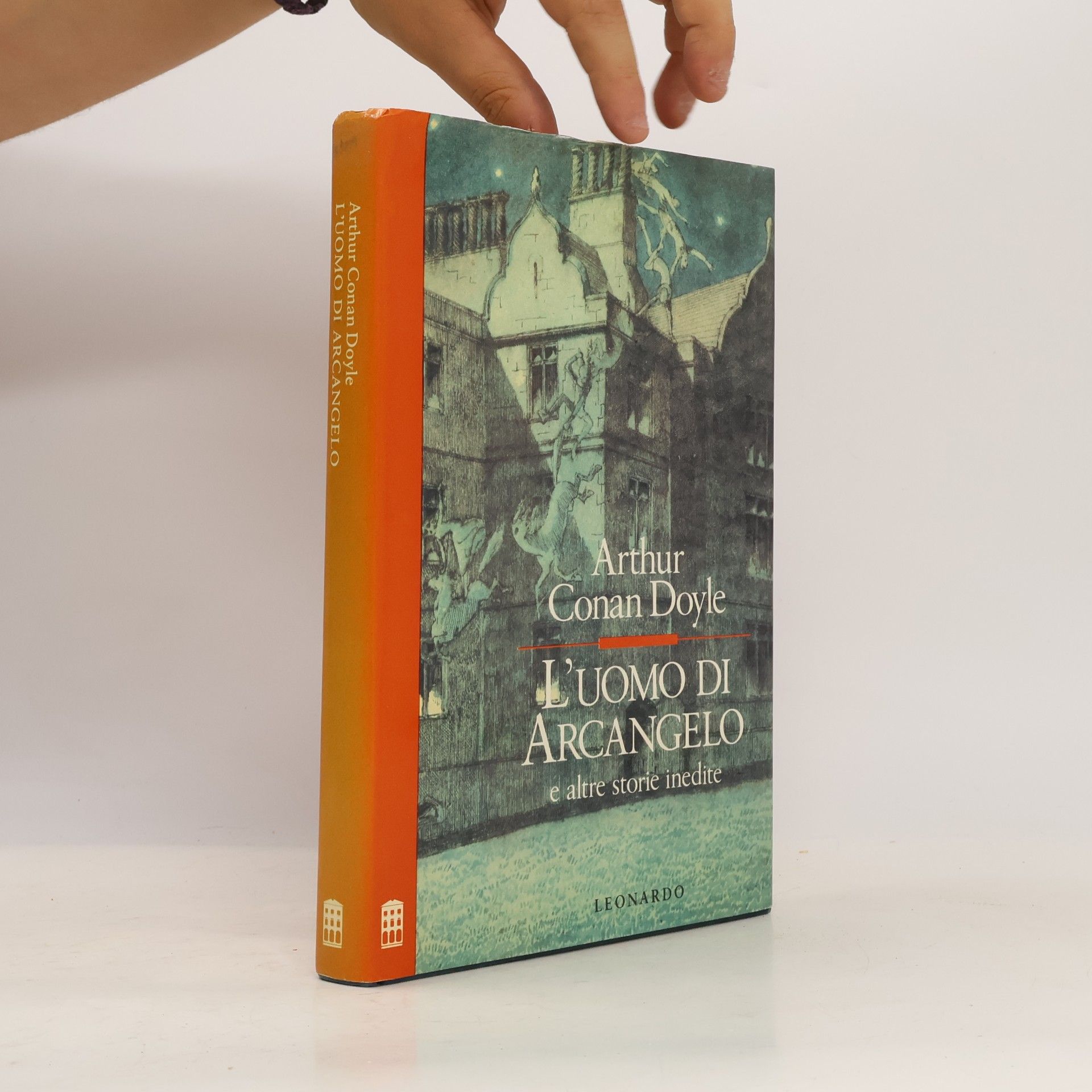 Arthur Conan Doyle L'uomo di Arcangelo e altre storie inedite
