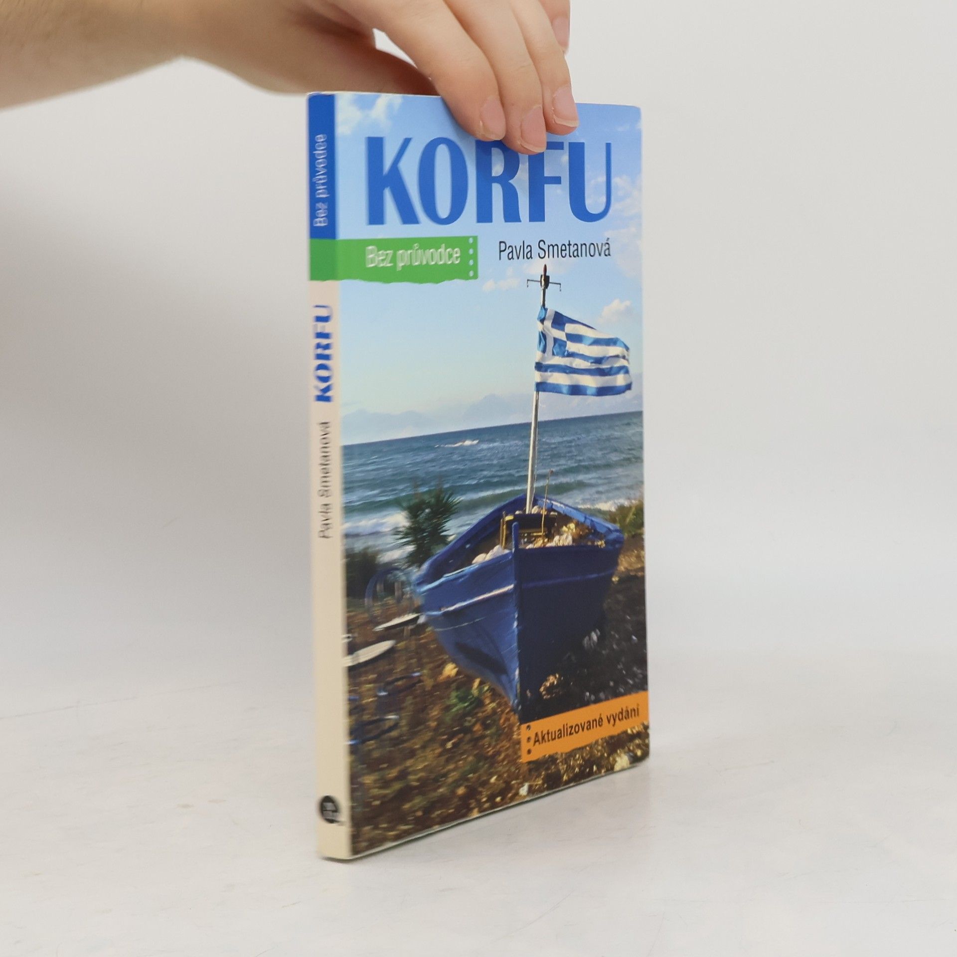 Pavla Smetanová Korfu. Bez průvodce