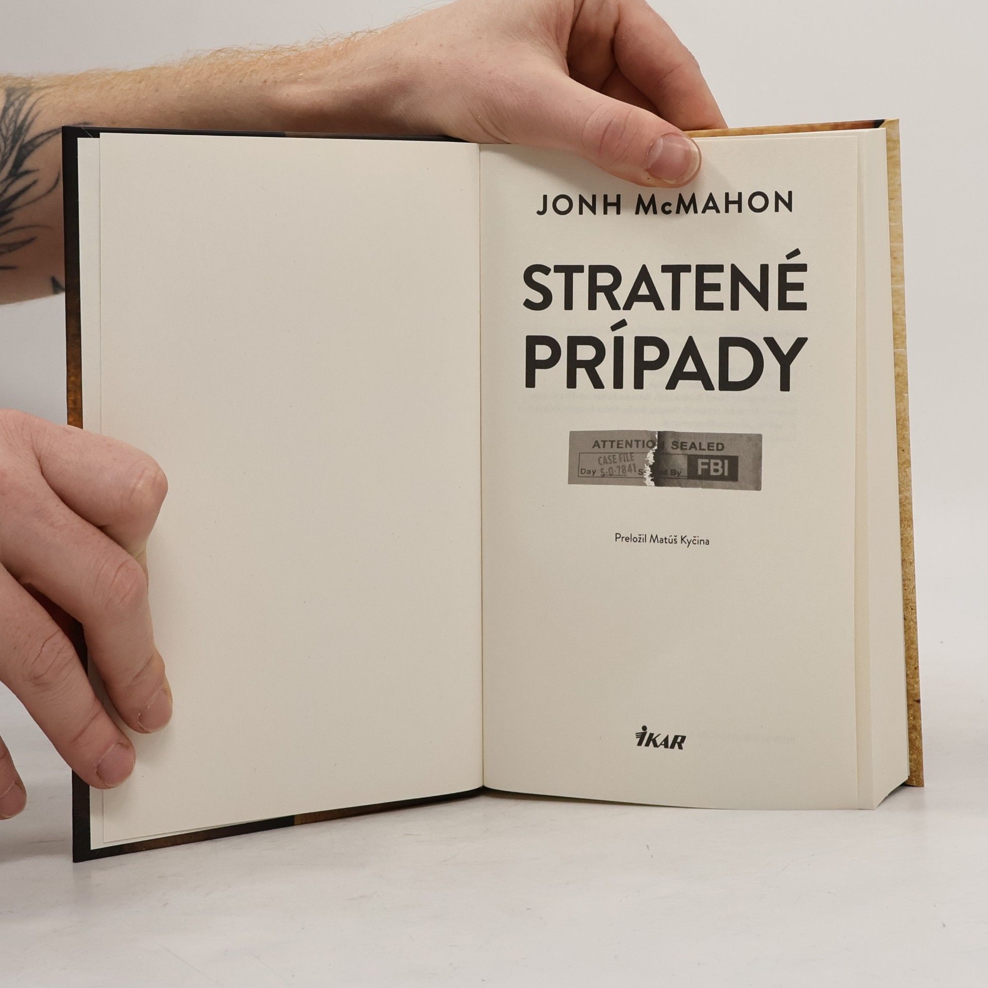 John McMahon Stratené prípady