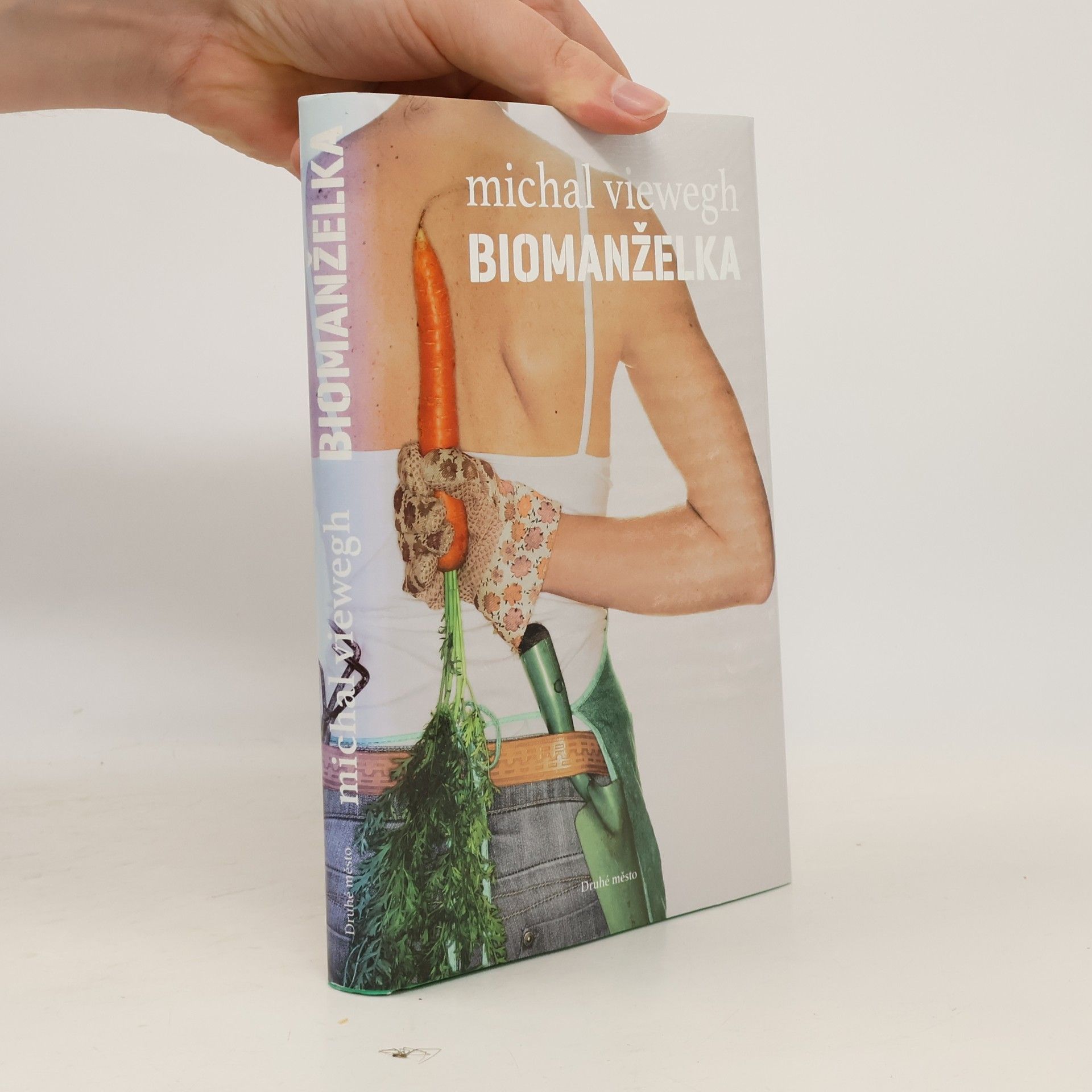 Michal Viewegh Biomanželka