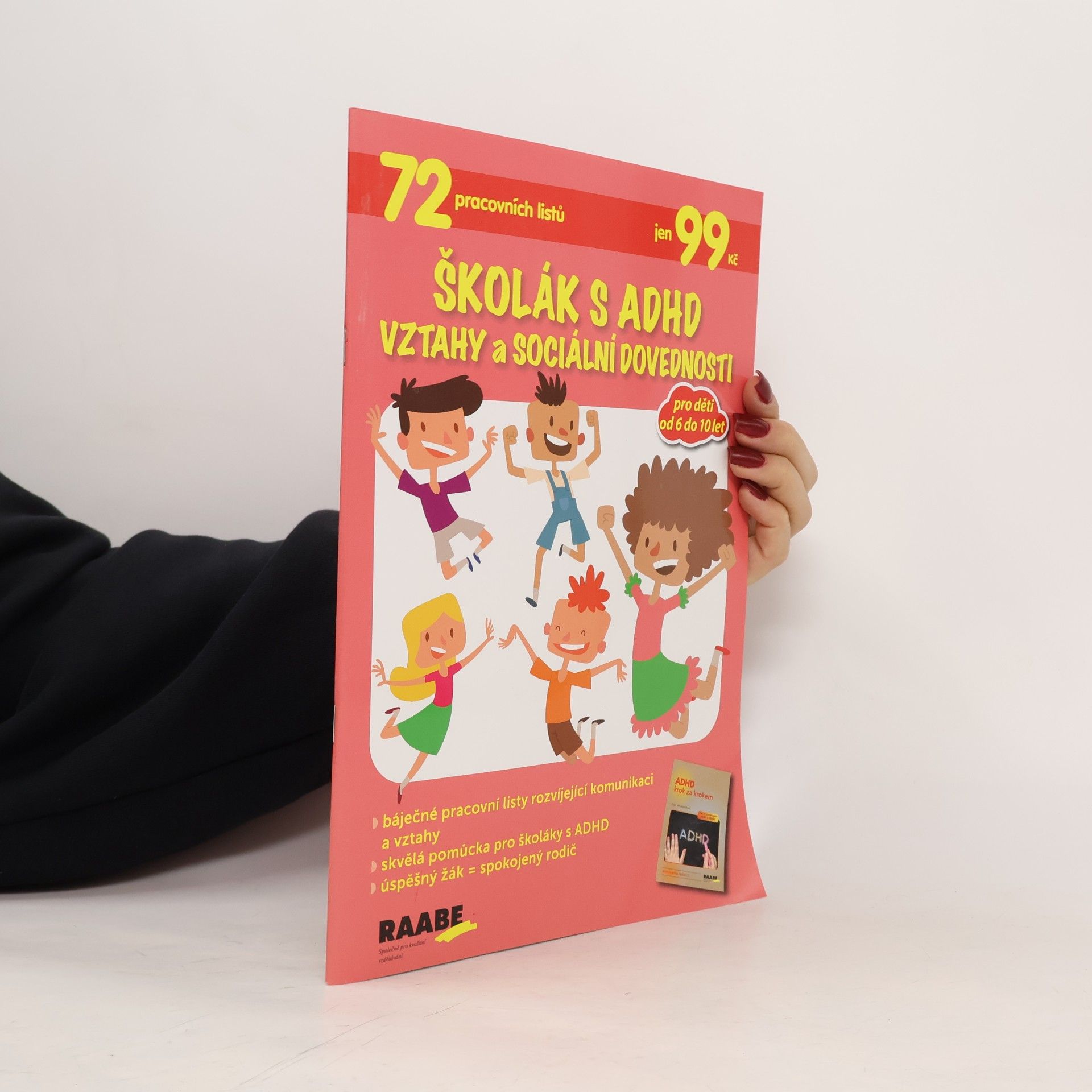 Kolektiv autorů Školák s ADHD. Vztahy a sociální dovednosti