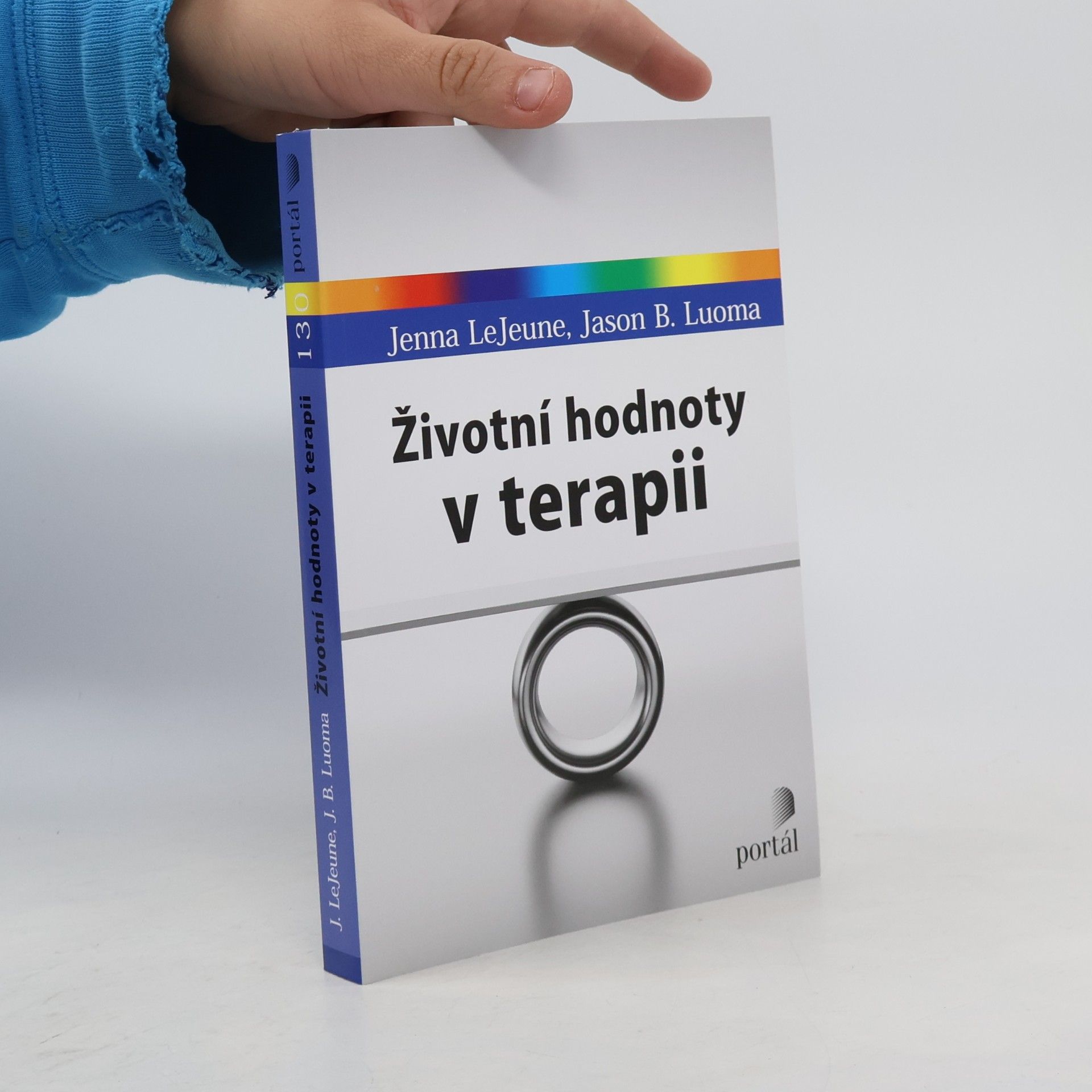 Jason Luoma Životní hodnoty v terapii