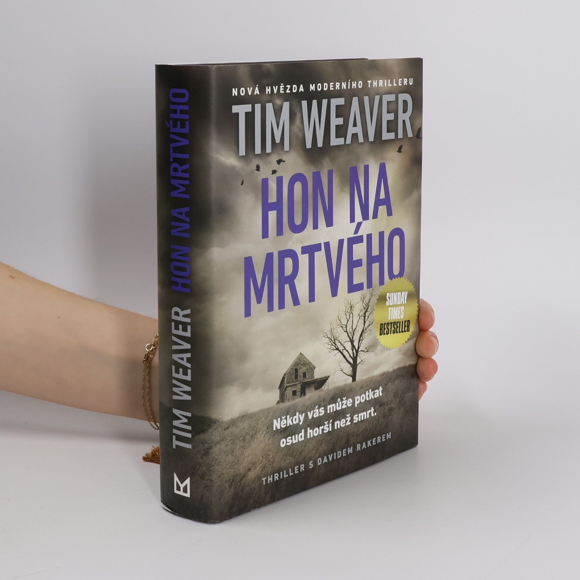Tim Weaver Hon na mrtvého