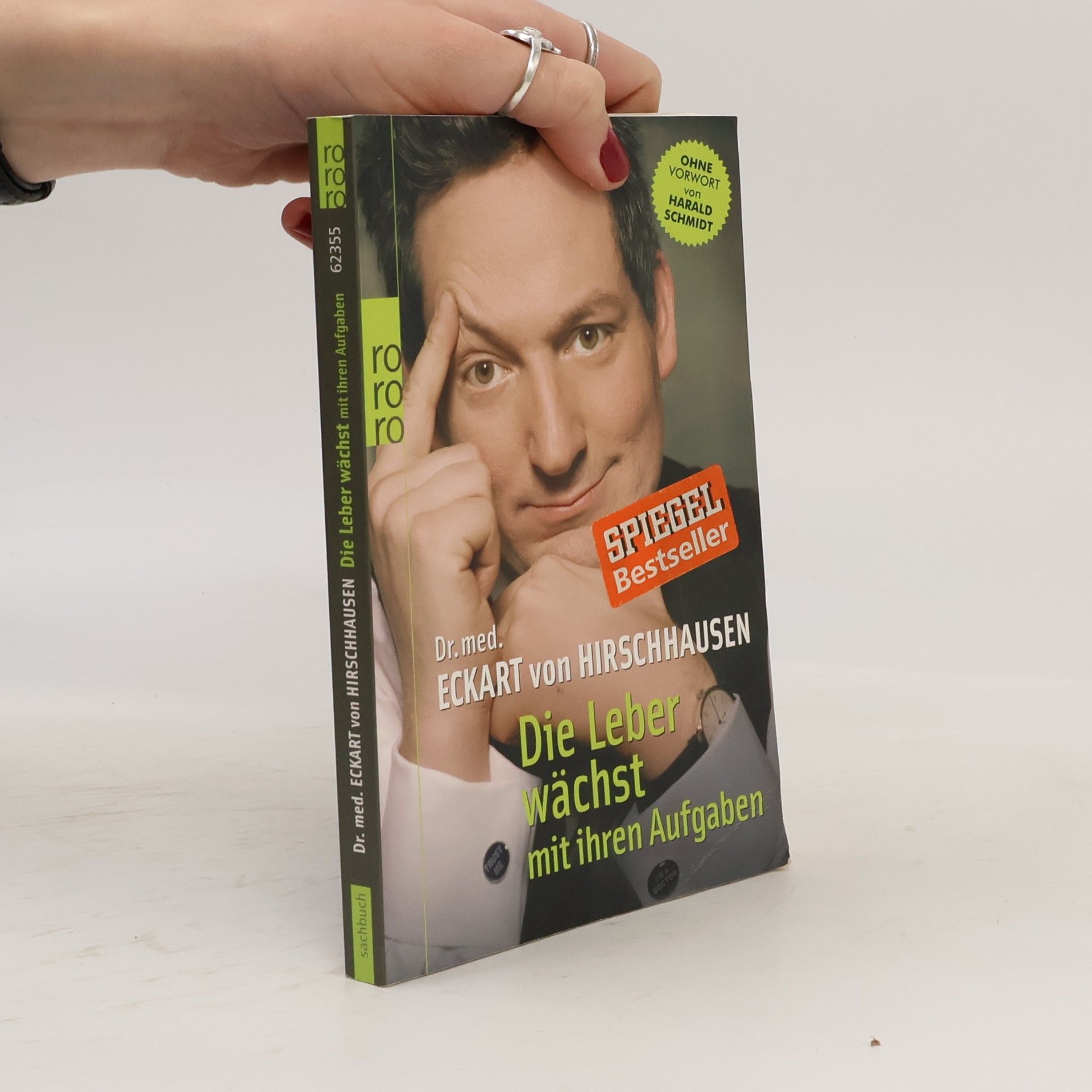 Eckart von Hirschhausen Die Leber wächst mit ihren Aufgaben