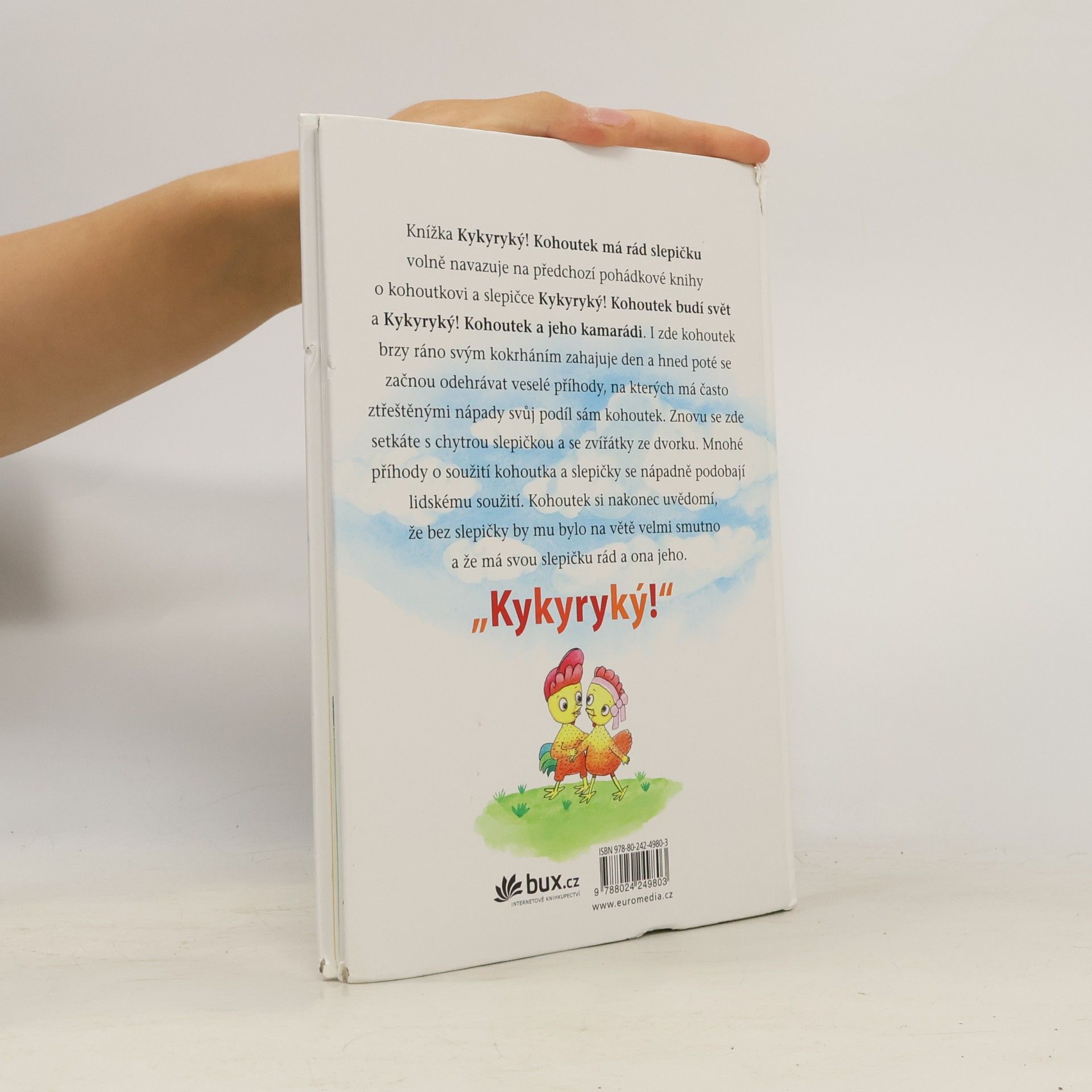 Michal Černík Kykyryký! Kohoutek má rád slepičku: pohádky o kohoutkovi a slepičce