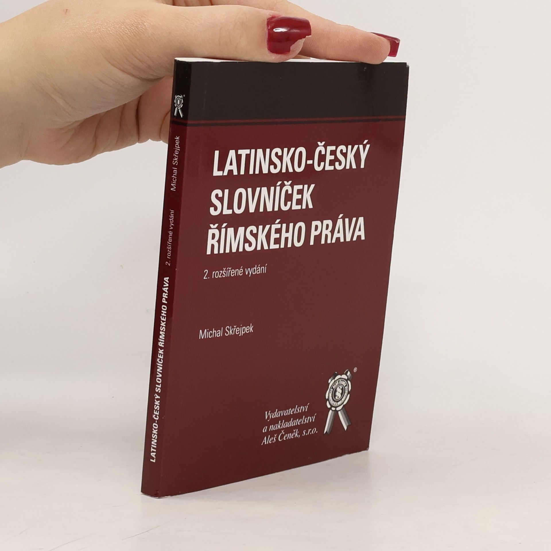 Michal Skřejpek Latinsko-český slovníček římského práva - 2. rozšířené vydání
