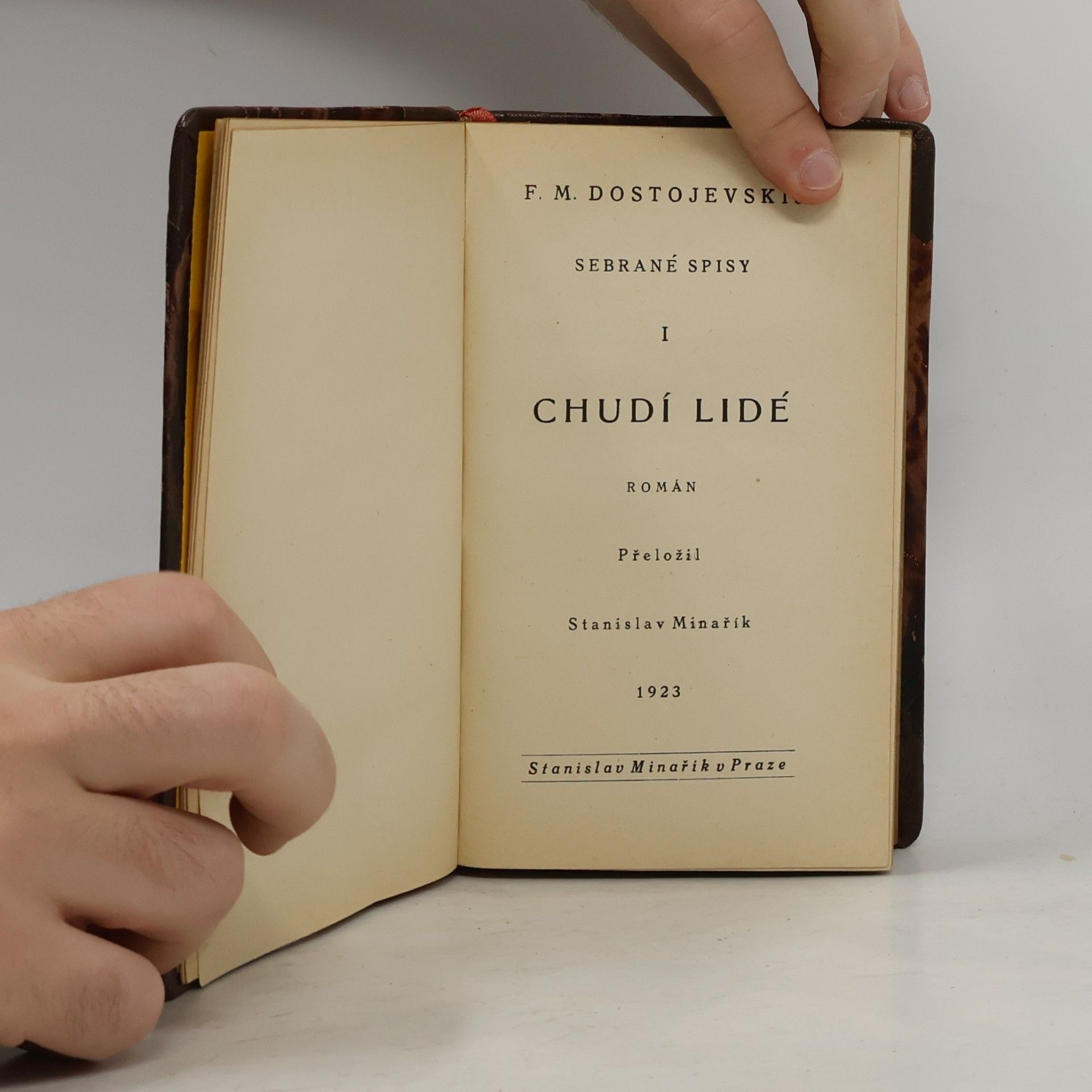 Fjodor Michailowitsch Dostojewski Sebrané spisy I. Chudí lidé
