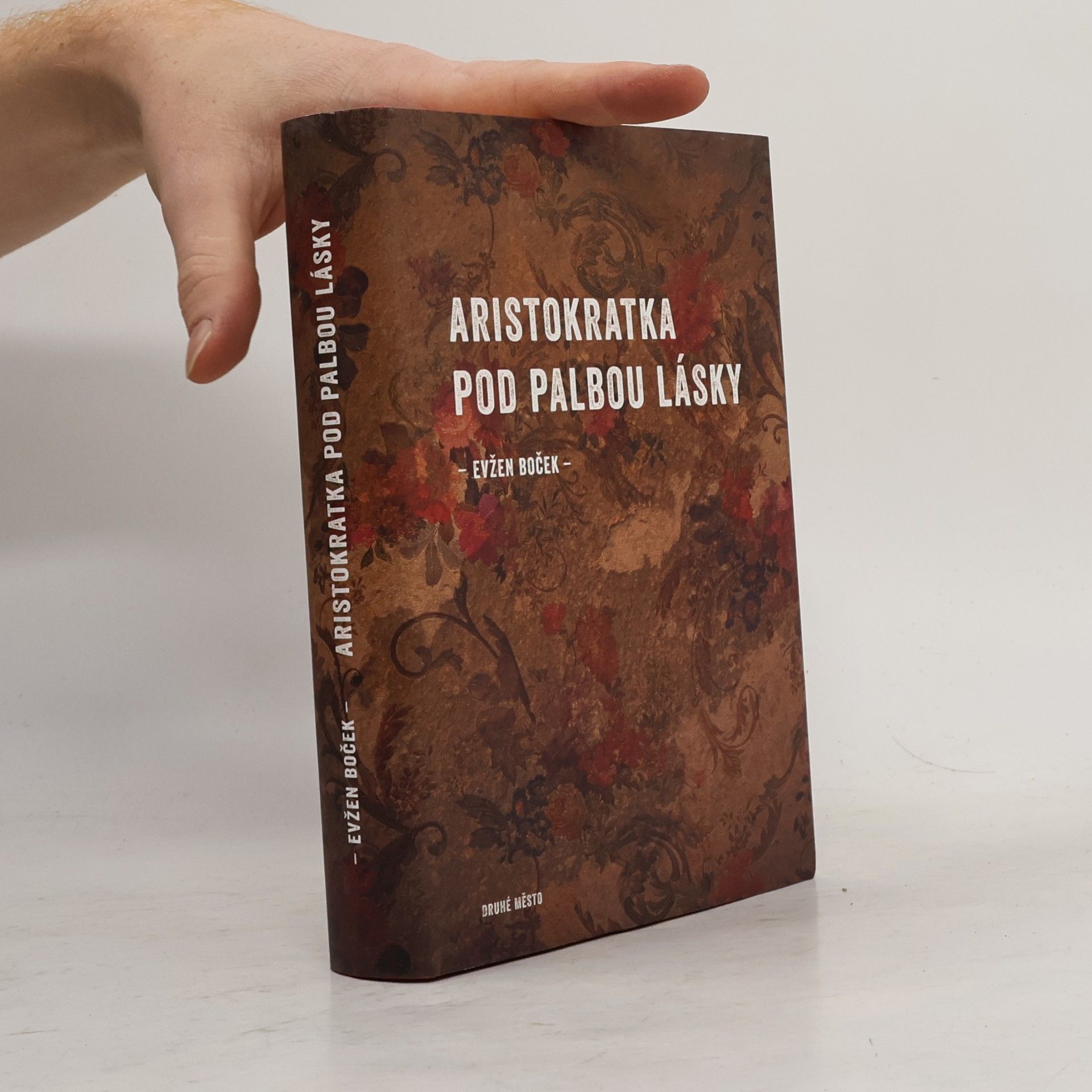Evžen Boček Aristokratka pod palbou lásky