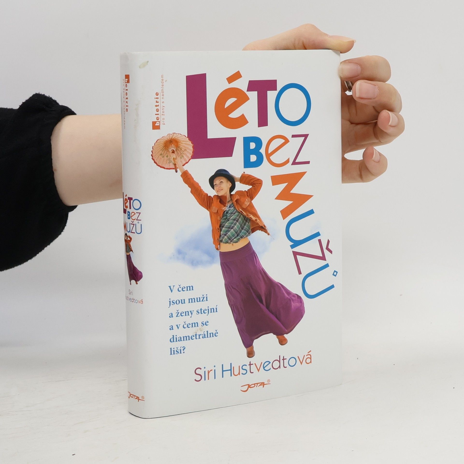 Siri Hustvedt Léto bez mužů