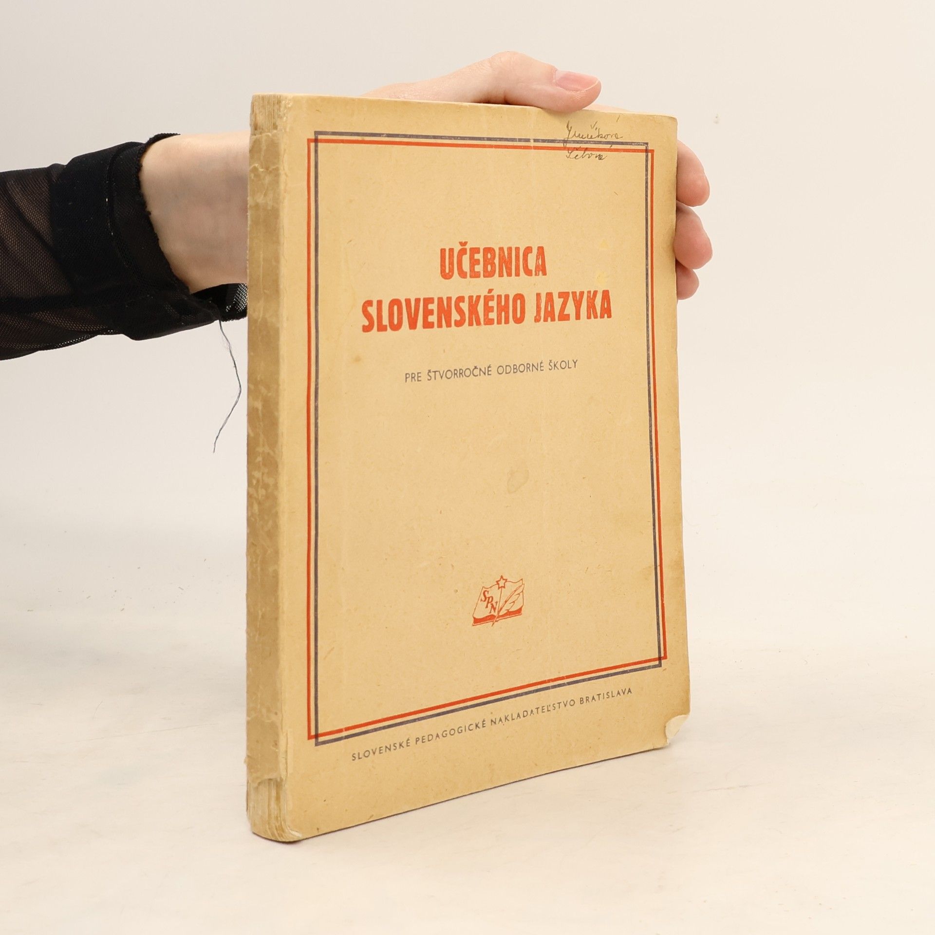 Kolektiv autorů Učebnica slovenského jazyka pre štvorročné odborné školy