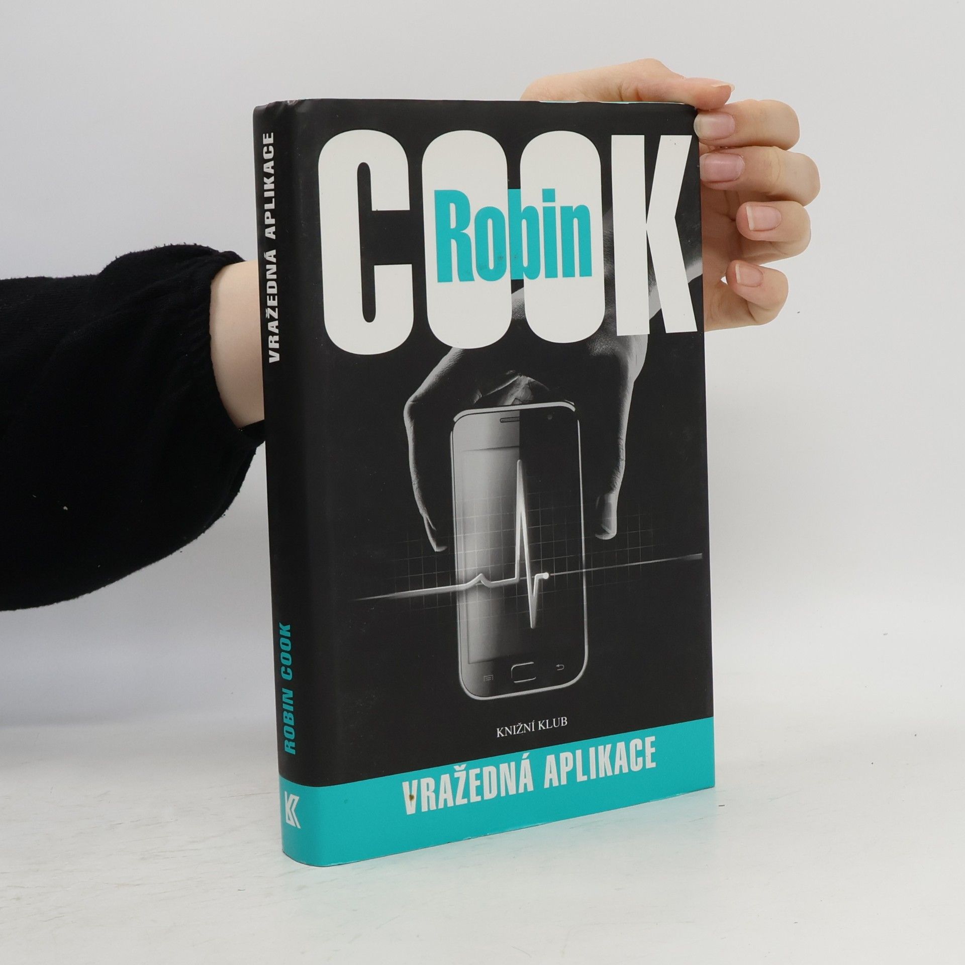 Robin Cook Vražedná aplikace