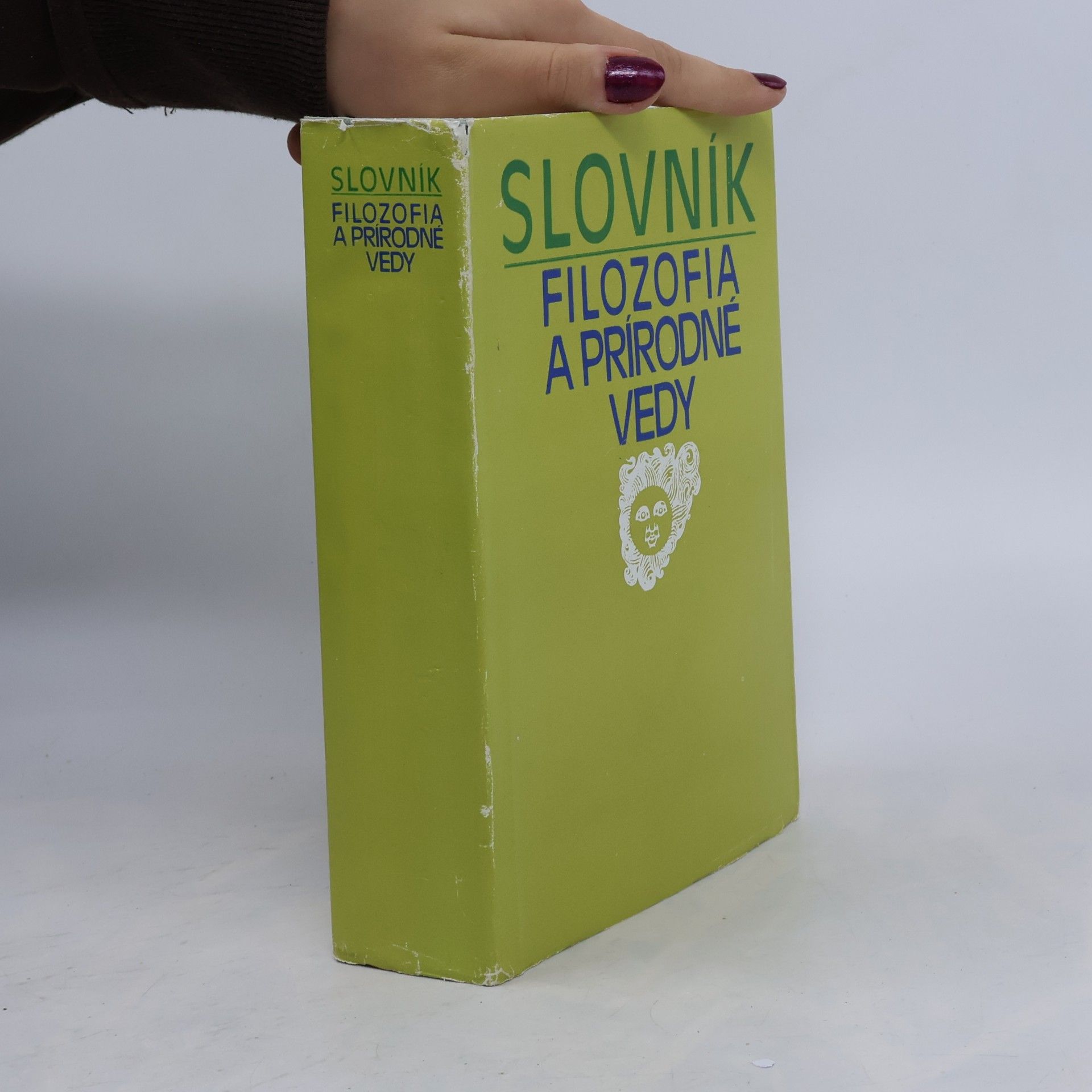 Autorenkollektiv Slovník. Filozofia a prírodné vedy