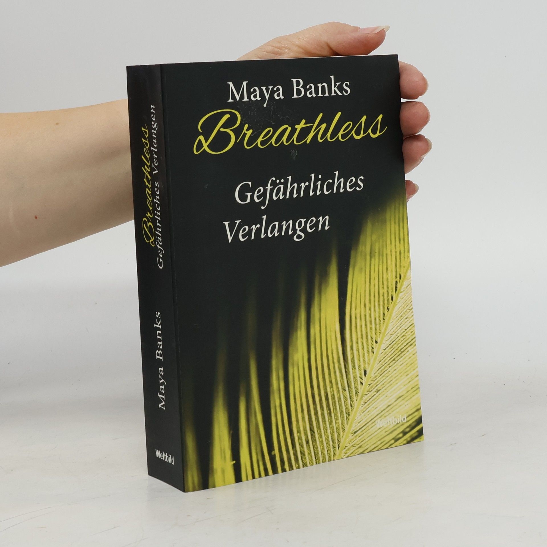 Maya Banks Breathless. Gefährliches Verlangen