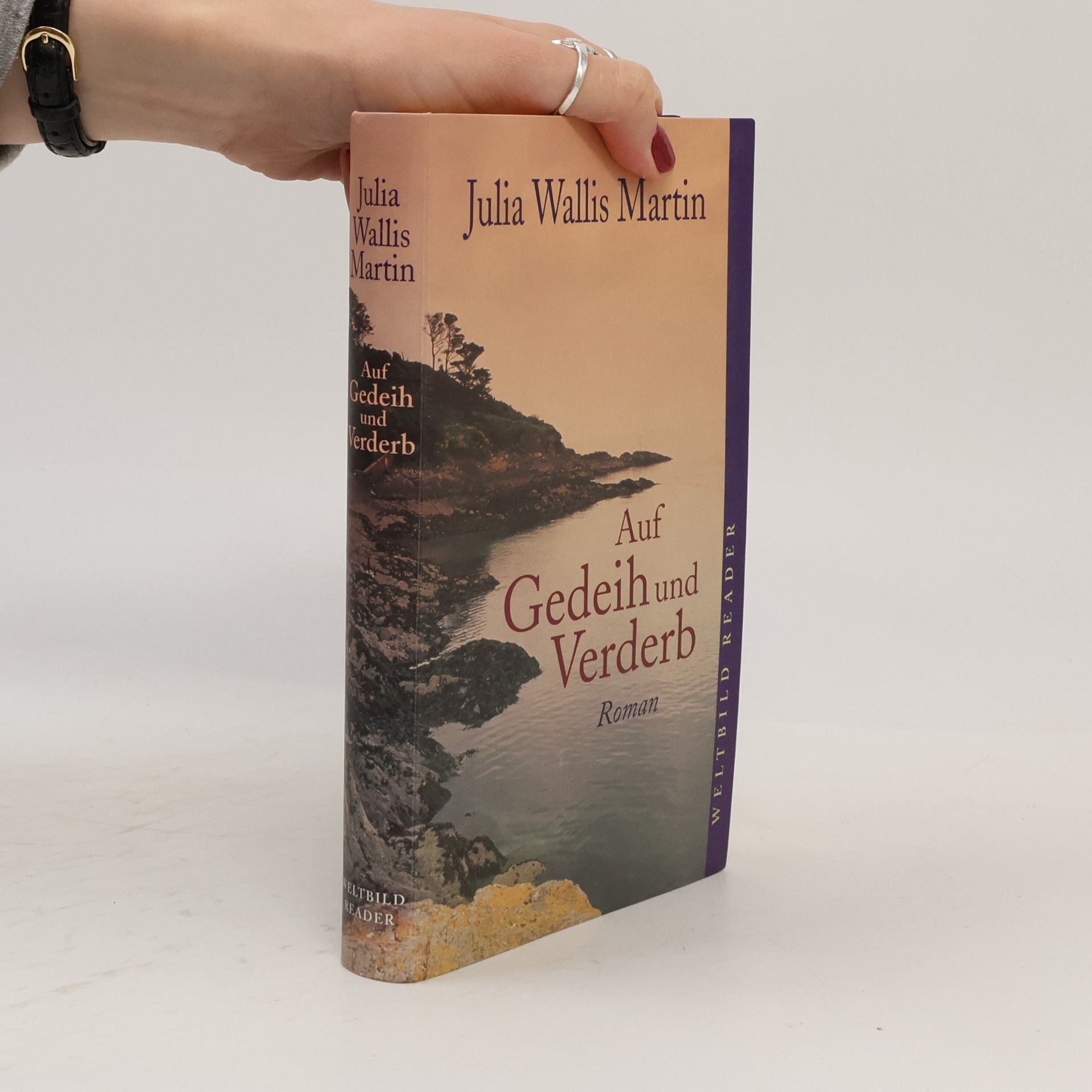 Julia Wallis Martin Auf Gedeih und Verderb