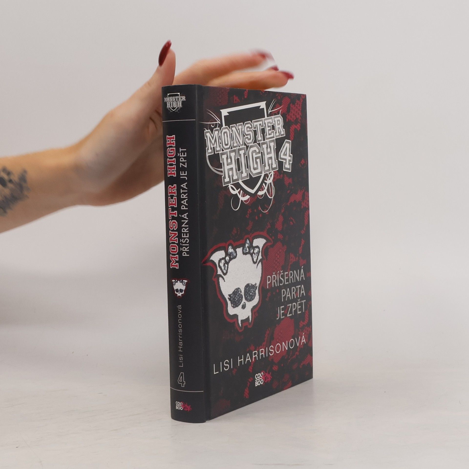 Lisi Harrison Příšerná parta je zpět. Monster High 4