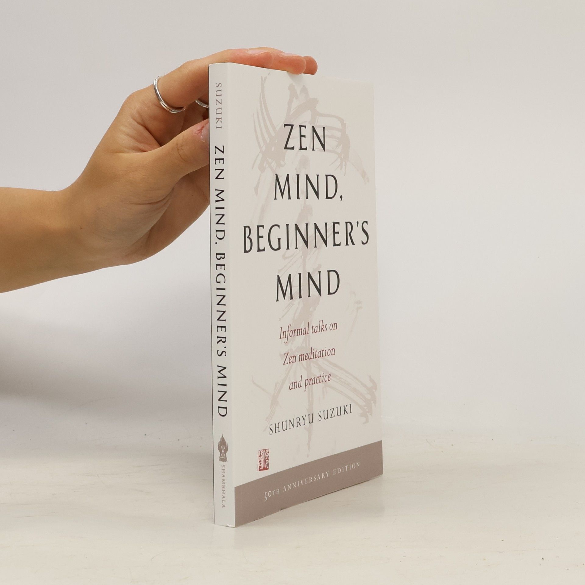 Šunrjú Suzuki Zen Mind, Beginner's Mind